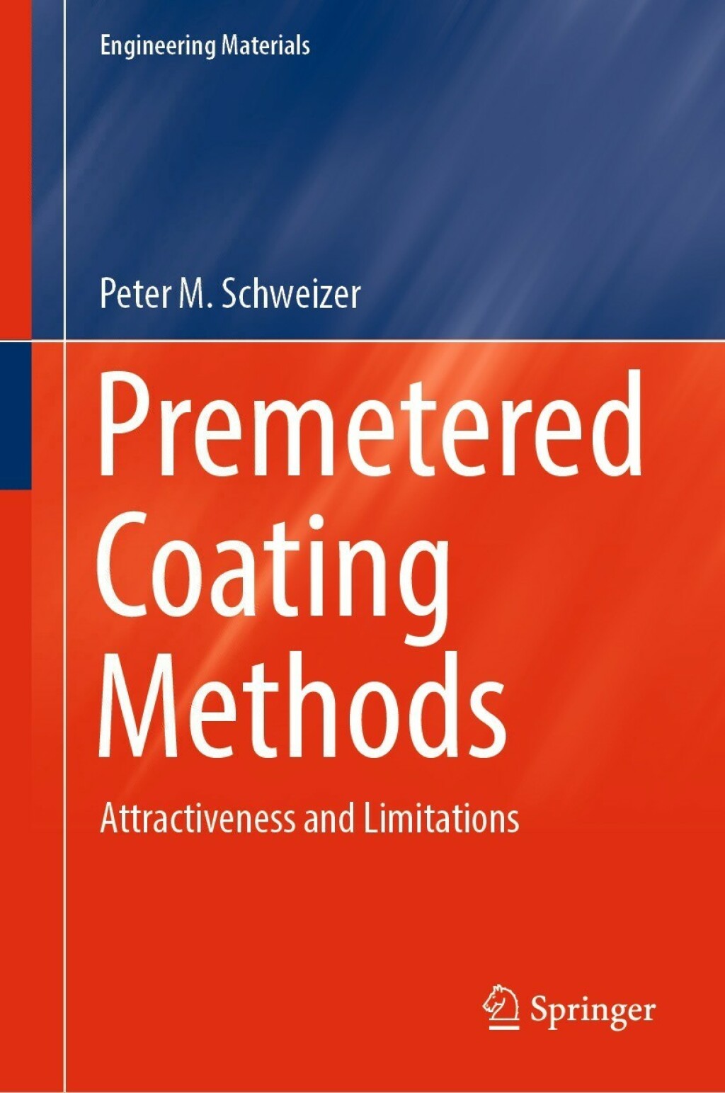Premetered Coating Methods Attractiveness and Limitations  â€“ PDF/EPUB Version Downloadable