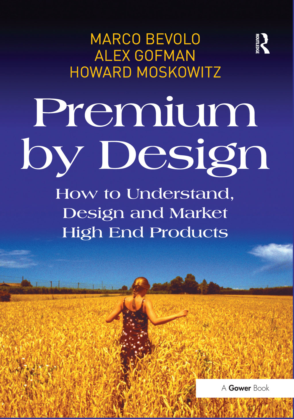 Premium by Design How to Understand, Design and Market High End Products 1st Edition â€“ PDF/EPUB Version Downloadable