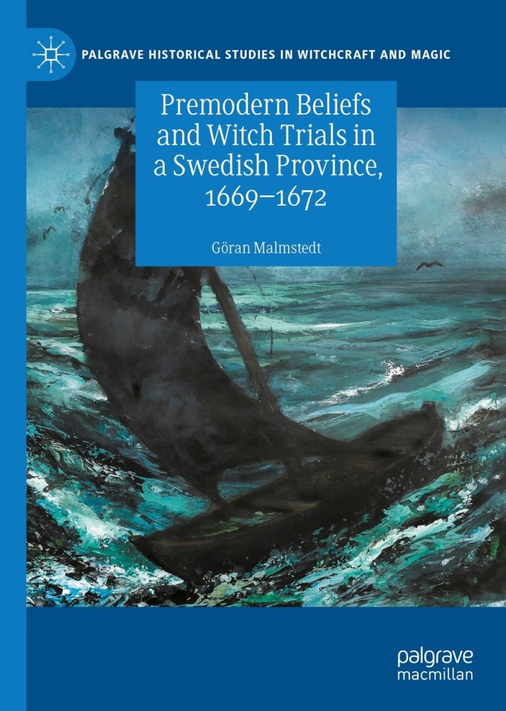 Premodern Beliefs and Witch Trials in a Swedish Province, 1669-1672  â€“ PDF/EPUB Version Downloadable