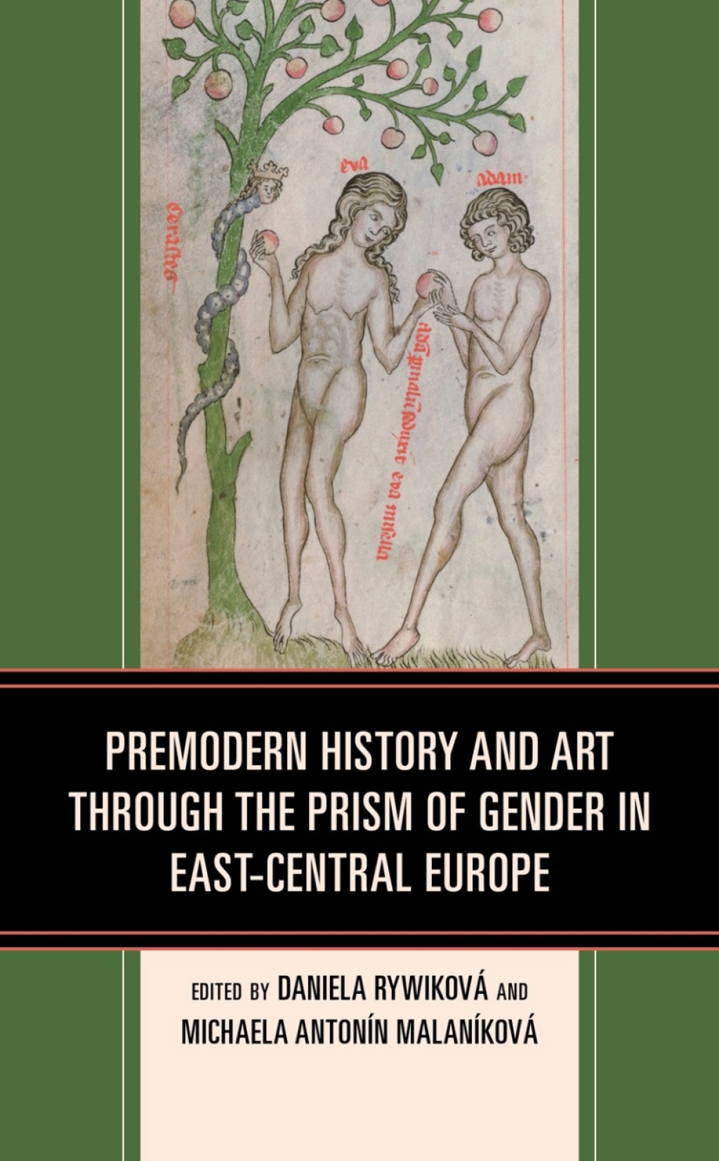 Premodern History and Art through the Prism of Gender in East-Central Europe 1st Edition â€“ PDF/EPUB Version Downloadable