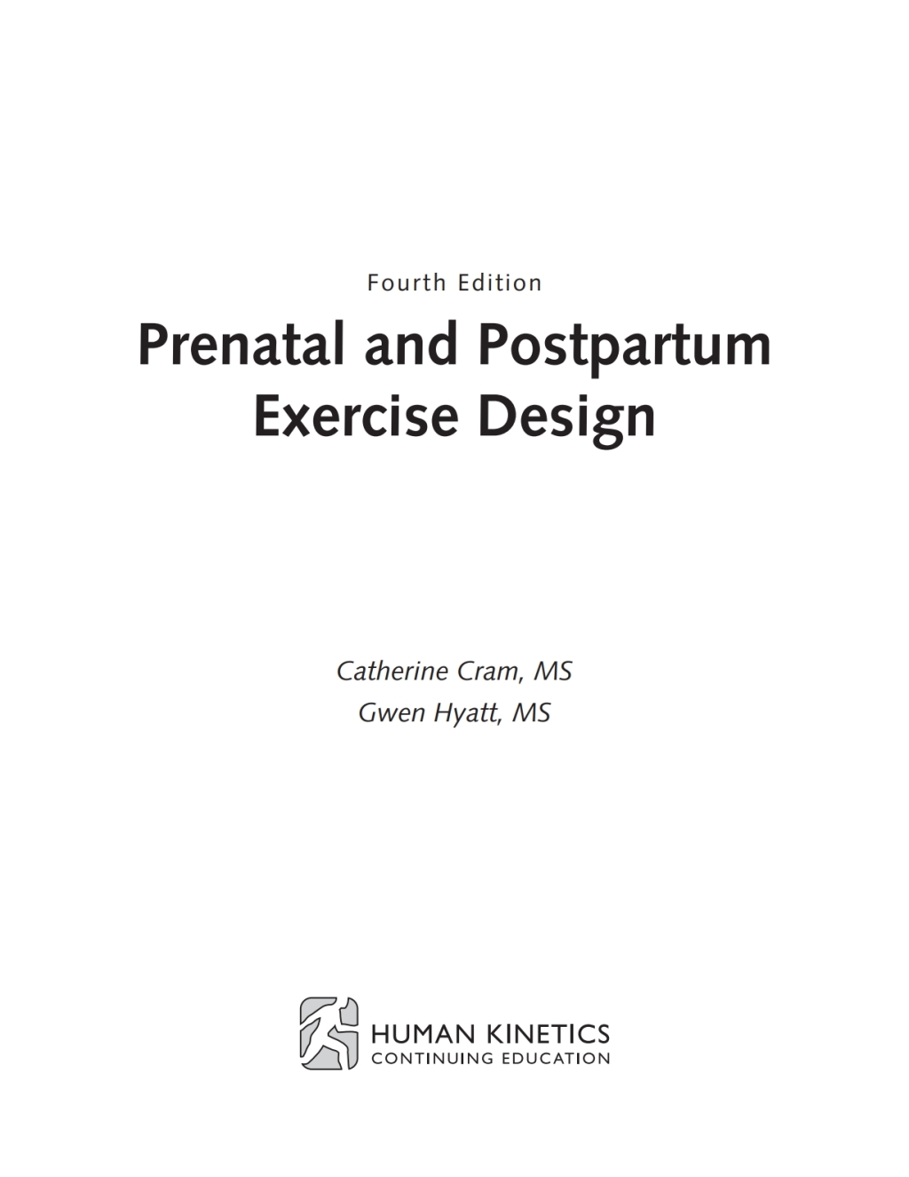 Prenatal and Postpartum Exercise Design Workbook  â€“ PDF/EPUB Version Downloadable