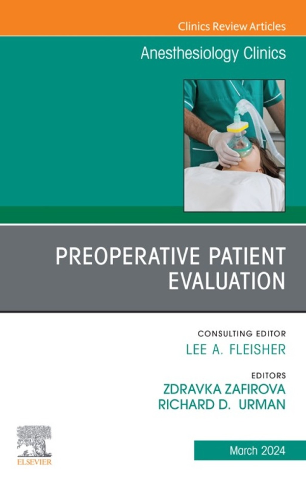 Preoperative Patient Evaluation, An Issue of Anesthesiology Clinics 1st Edition â€“ PDF/EPUB Version Downloadable
