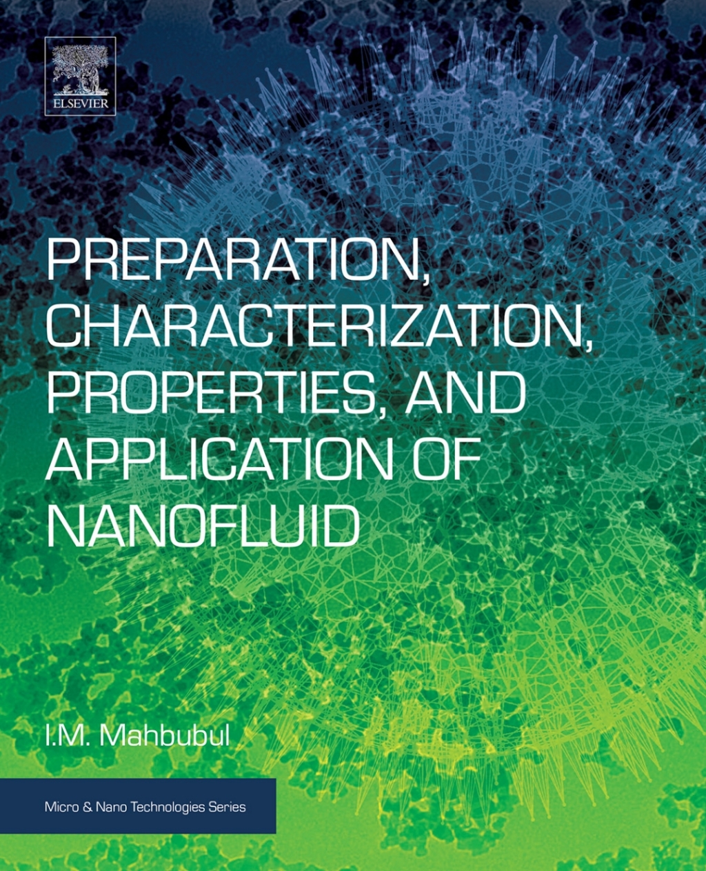 Preparation, Characterization, Properties, and Application of Nanofluid  â€“ PDF/EPUB Version Downloadable