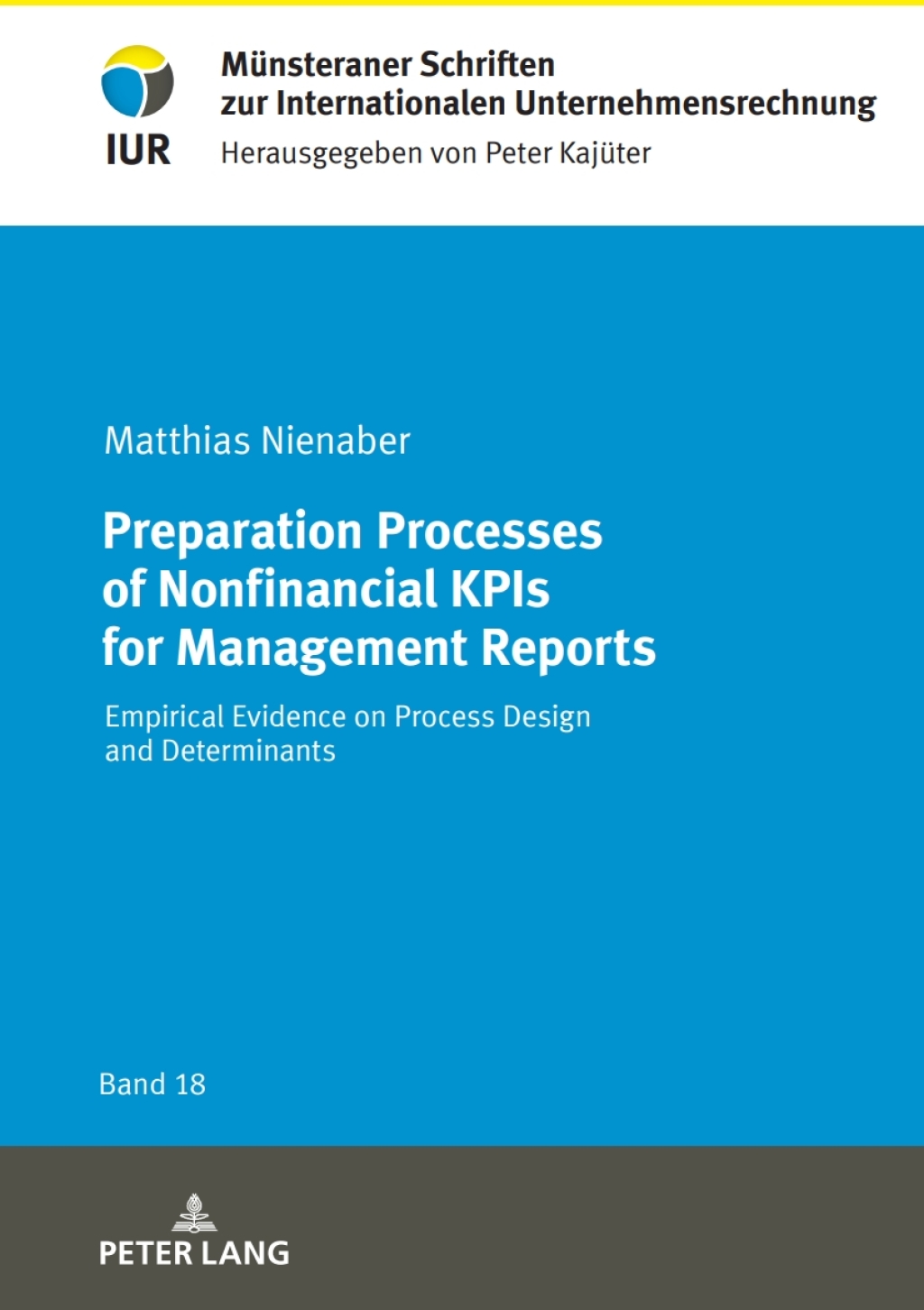 Preparation Processes of Nonfinancial KPIs for Management Reports Empirical Evidence on Process Design and Determinants 1st Edition â€“ PDF/EPUB Version Downloadable