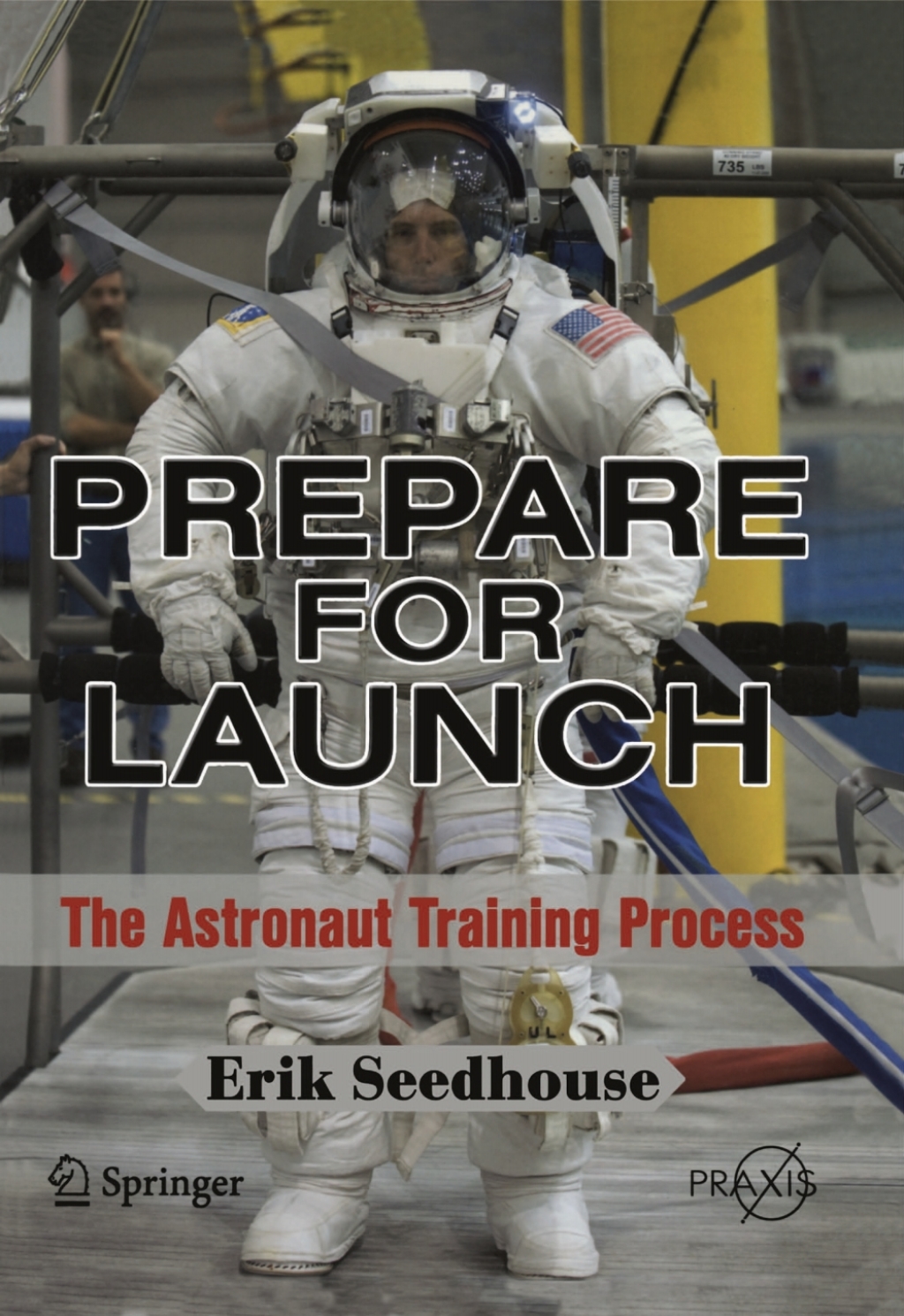 Prepare for Launch The Astronaut Training Process  â€“ PDF/EPUB Version Downloadable