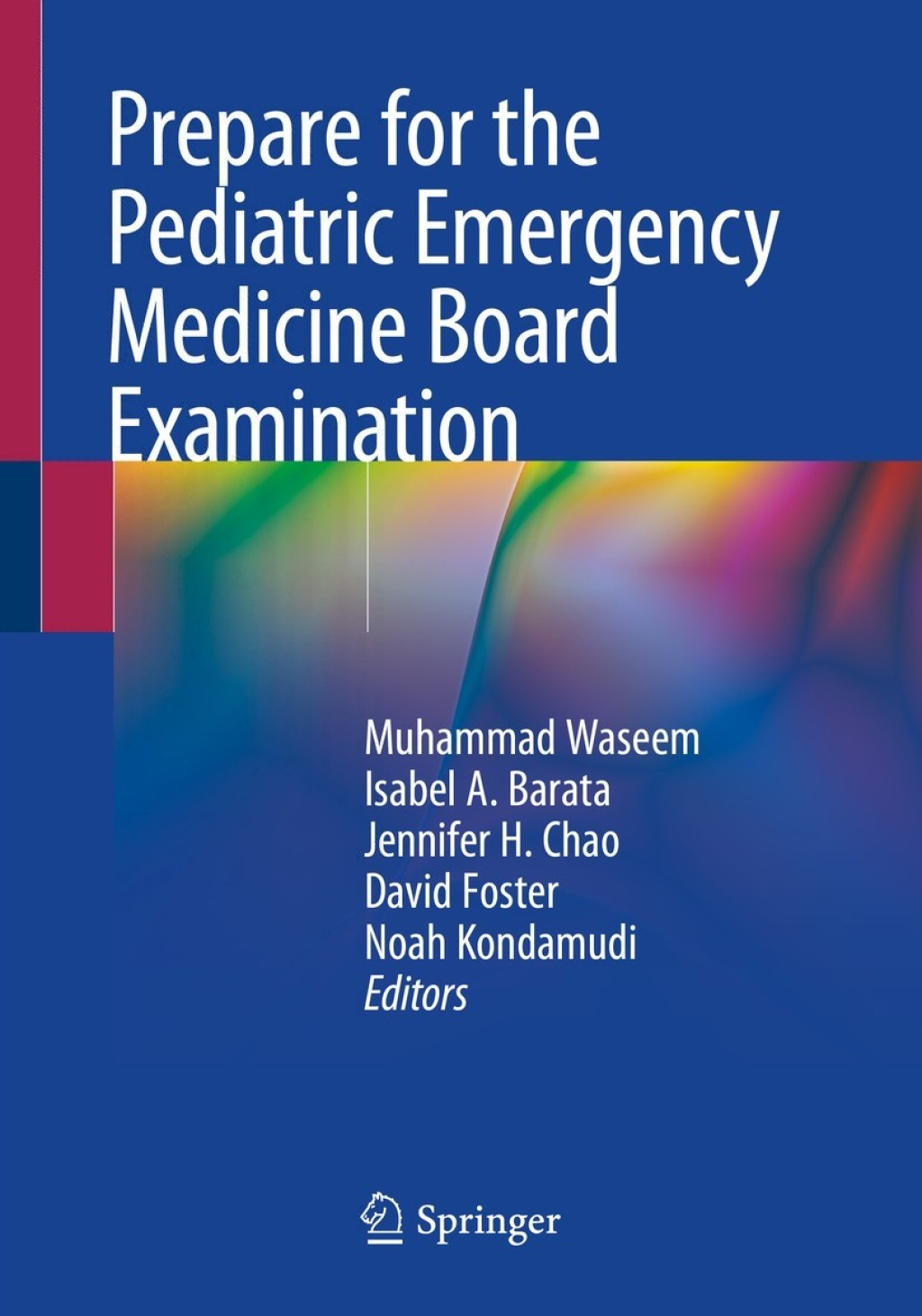 Prepare for the Pediatric Emergency Medicine Board Examination 1st Edition â€“ PDF/EPUB Version Downloadable
