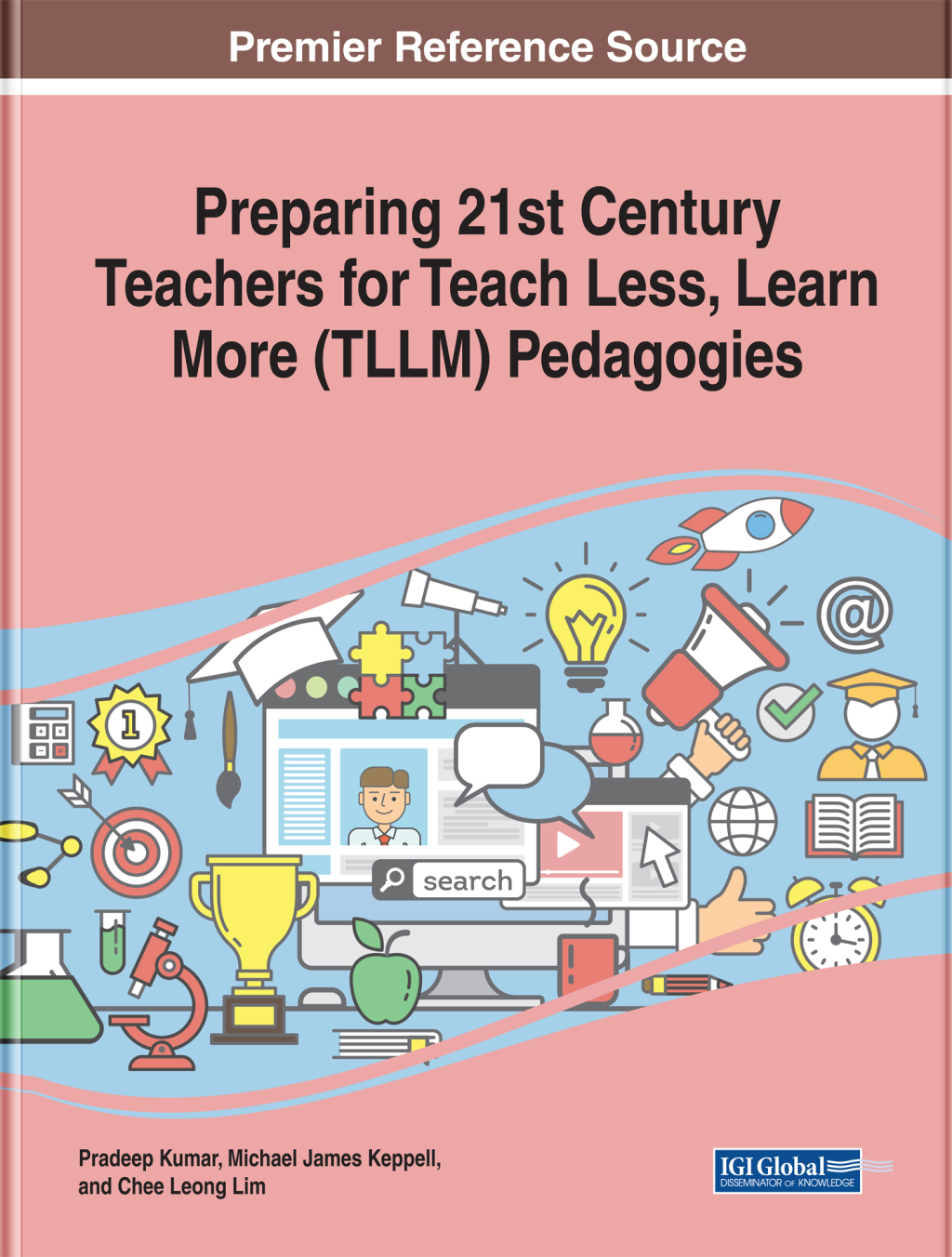 Preparing 21st Century Teachers for Teach Less, Learn More (TLLM) Pedagogies  â€“ PDF/EPUB Version Downloadable