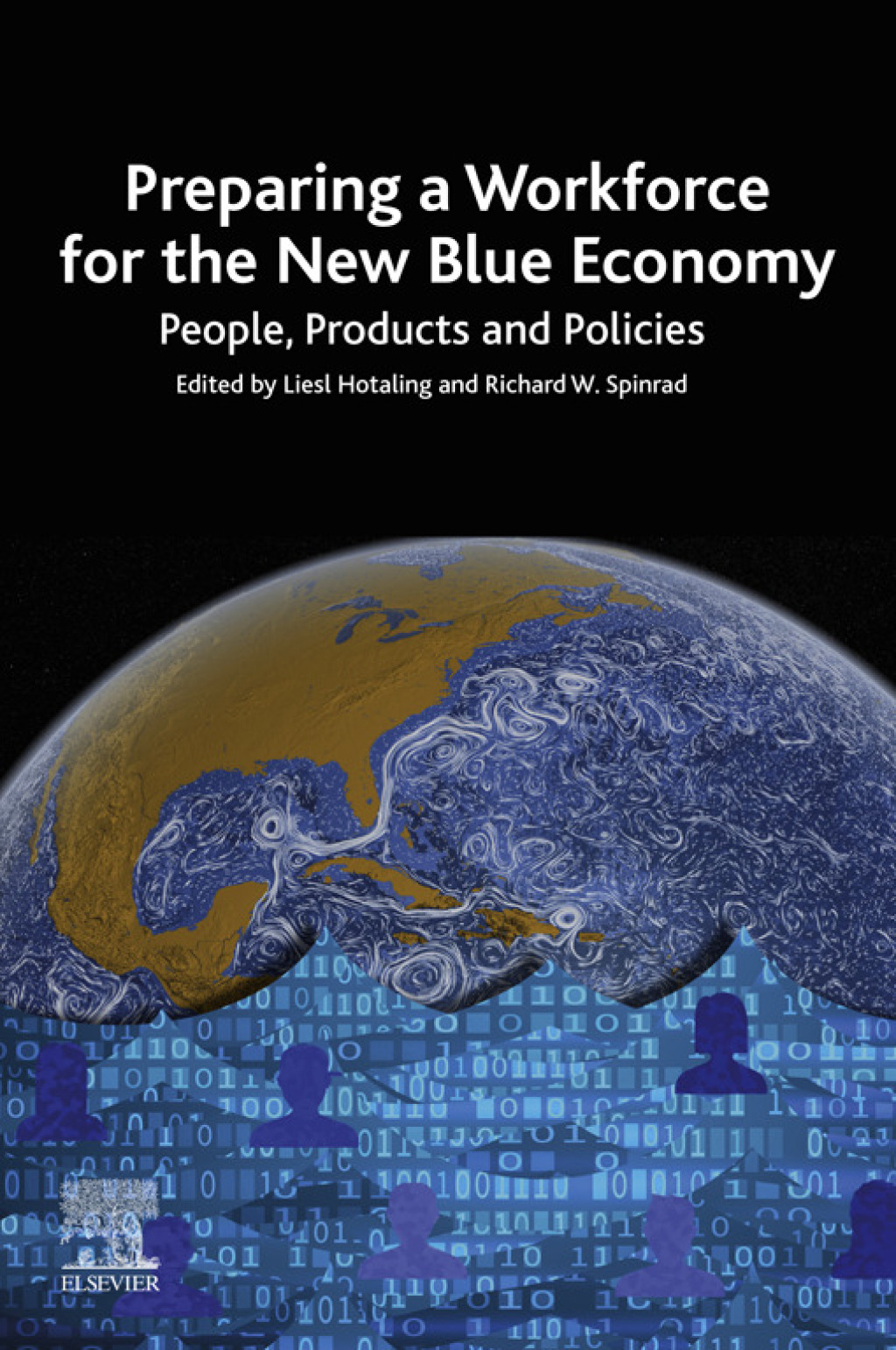 Preparing a Workforce for the New Blue Economy People, Products and Policies  â€“ PDF/EPUB Version Downloadable
