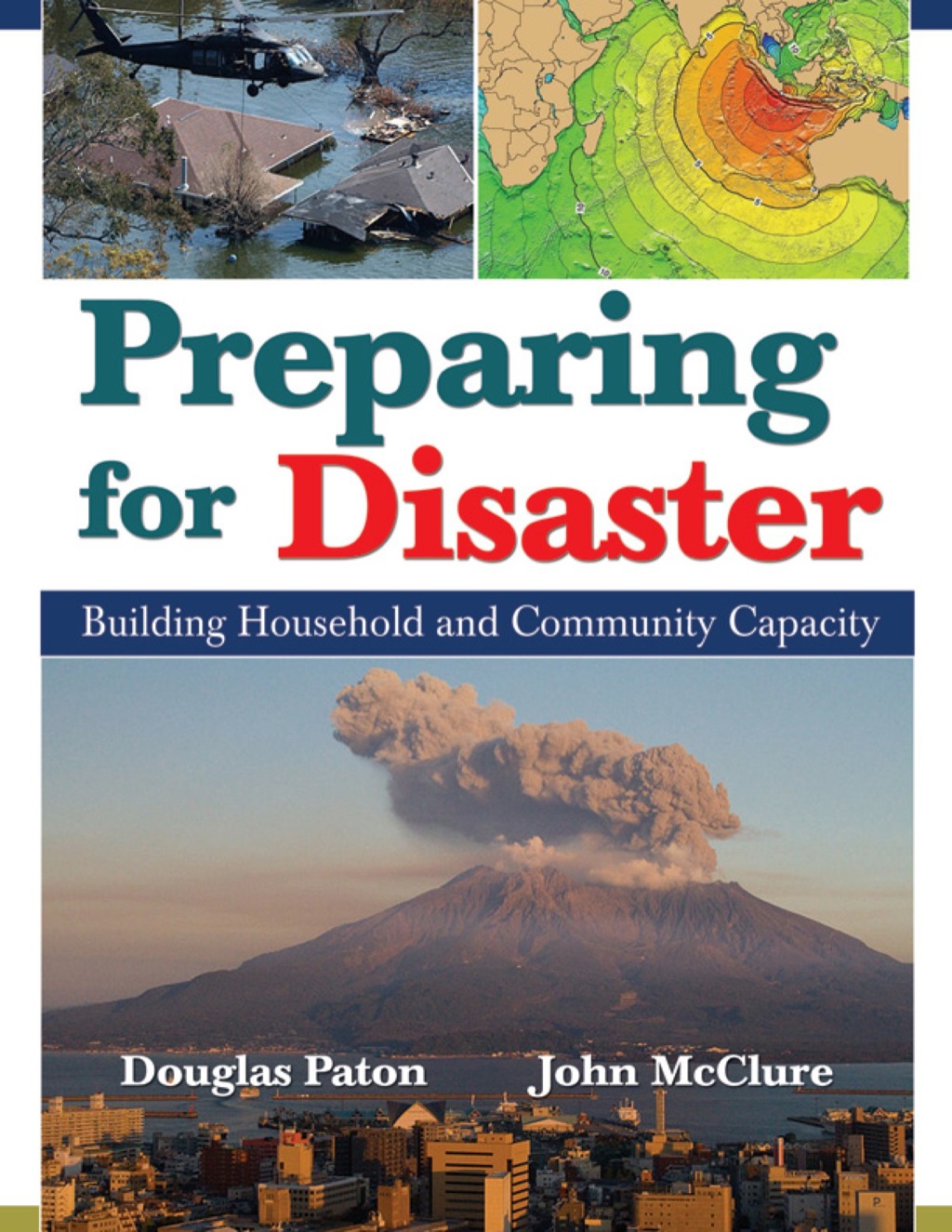 Preparing for Disaster: Building Household and Community Capacity 1st Edition â€“ PDF/EPUB Version Downloadable