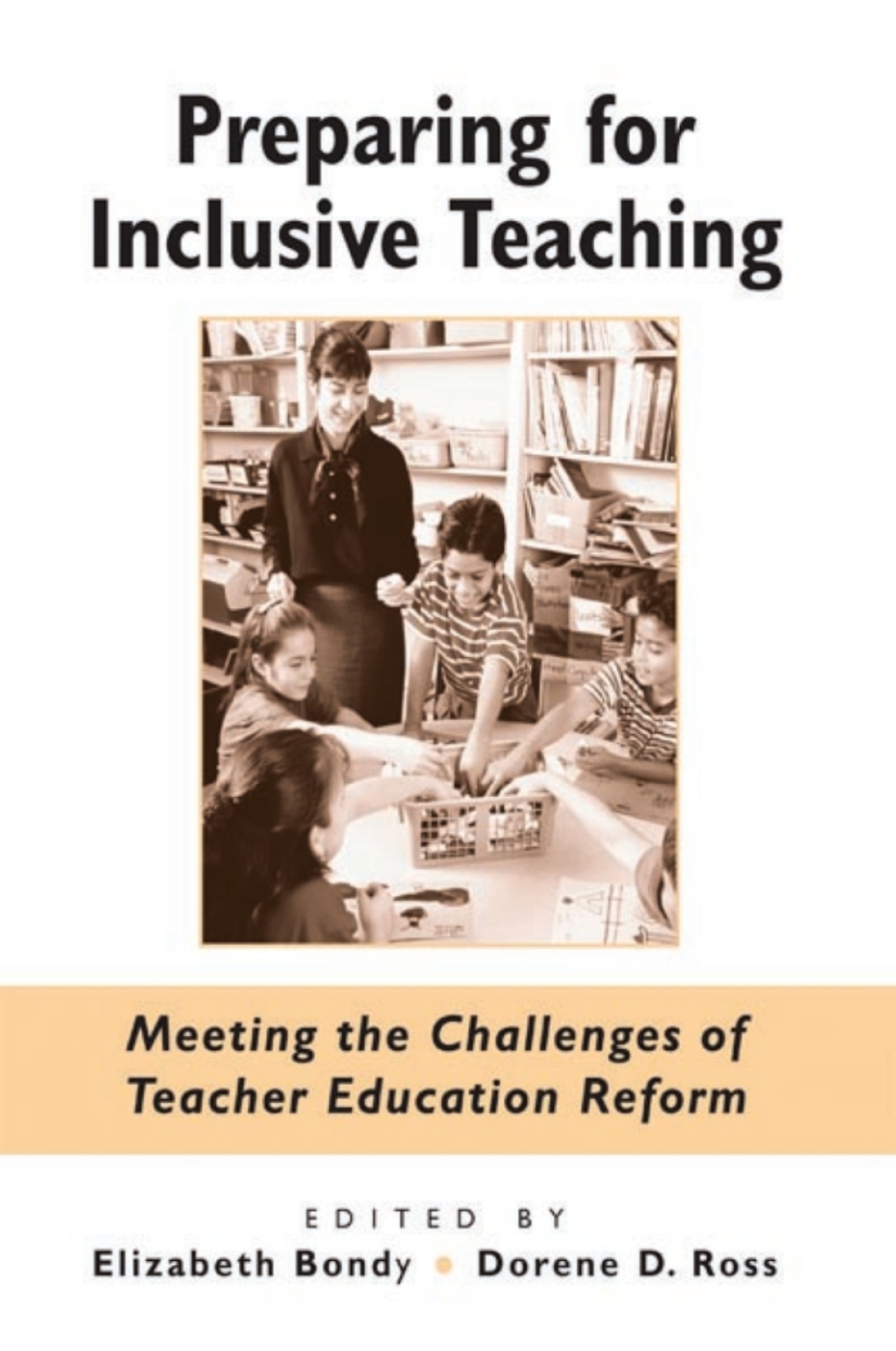 Preparing for Inclusive Teaching Meeting the Challenges of Teacher Education Reform  â€“ PDF/EPUB Version Downloadable