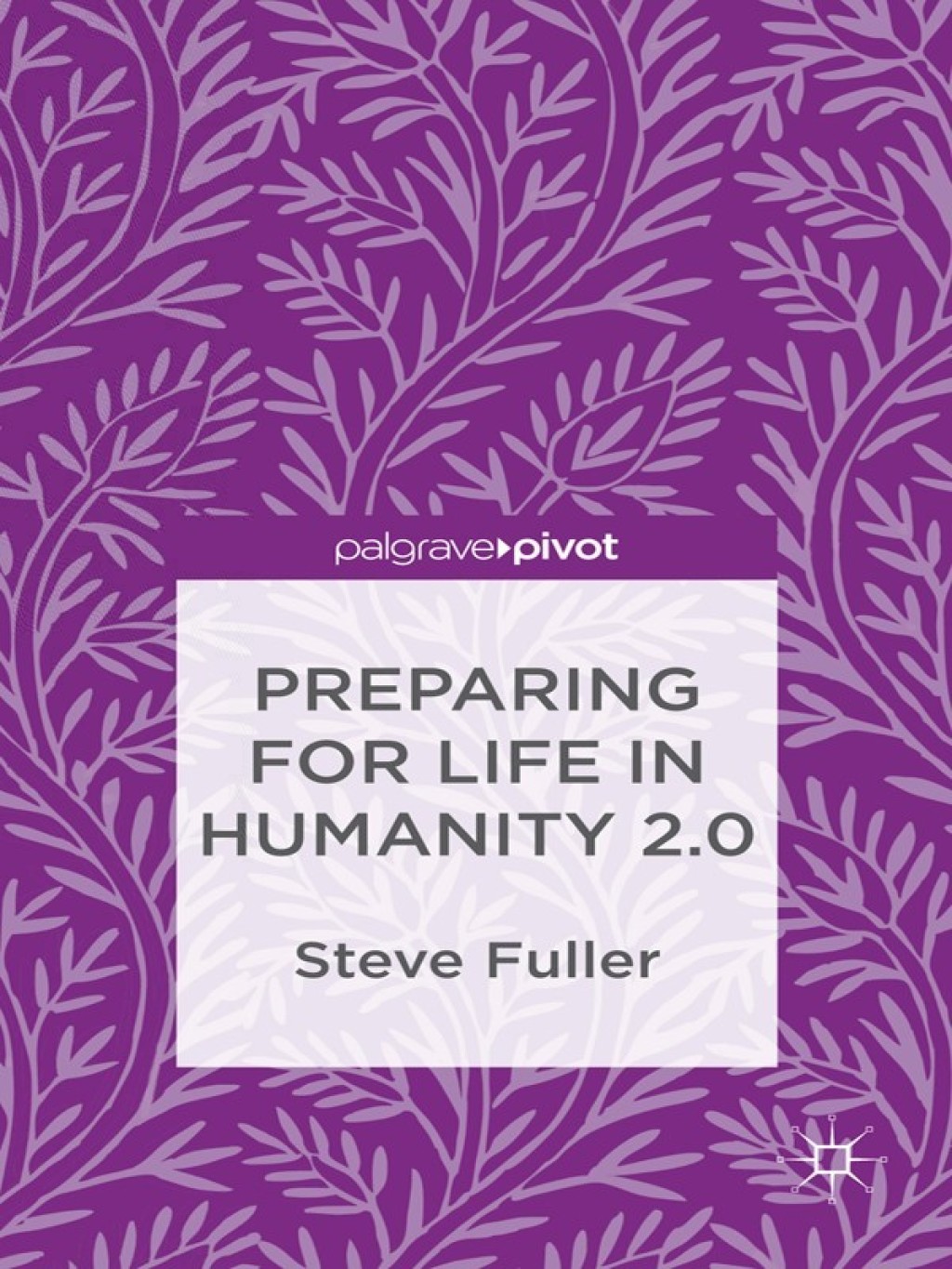 Preparing for Life in Humanity 2.0  â€“ PDF/EPUB Version Downloadable