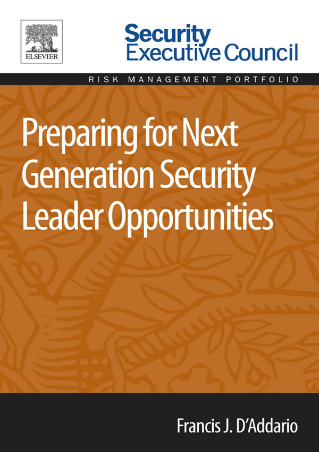 Preparing for Next Generation Security Leader Opportunities  â€“ PDF/EPUB Version Downloadable