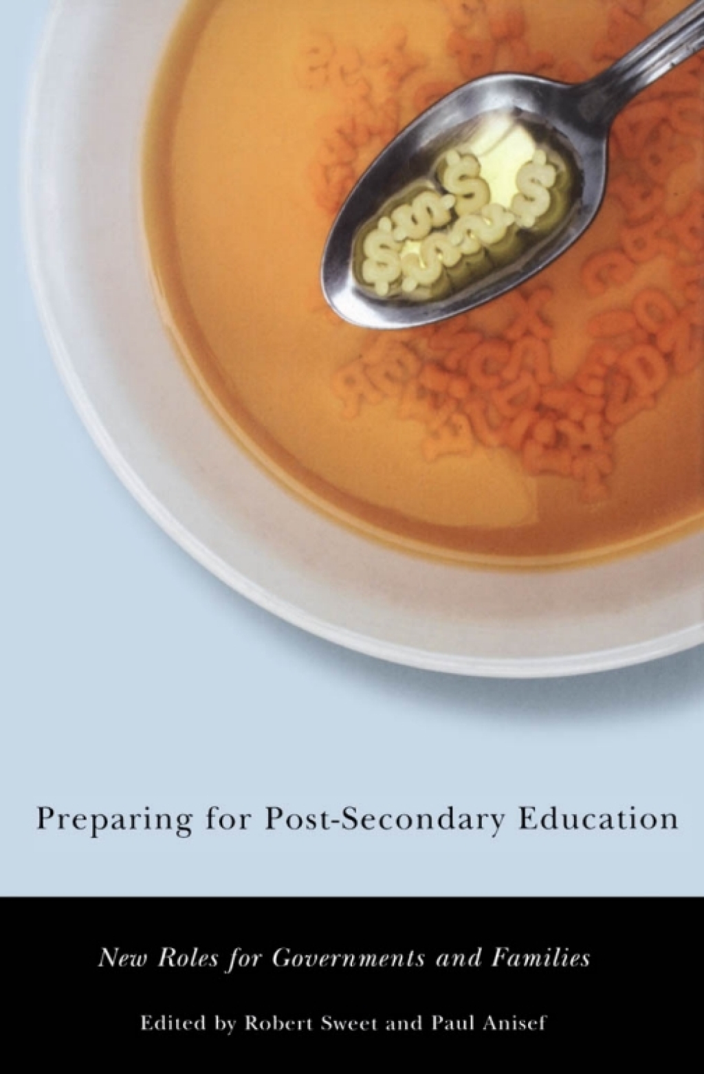 Preparing for Post-Secondary Education New Roles for Governments and Families  â€“ PDF/EPUB Version Downloadable