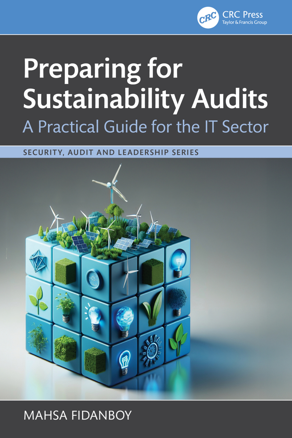 Preparing for Sustainability Audits A Practical Guide for the IT Sector 1st Edition â€“ PDF/EPUB Version Downloadable