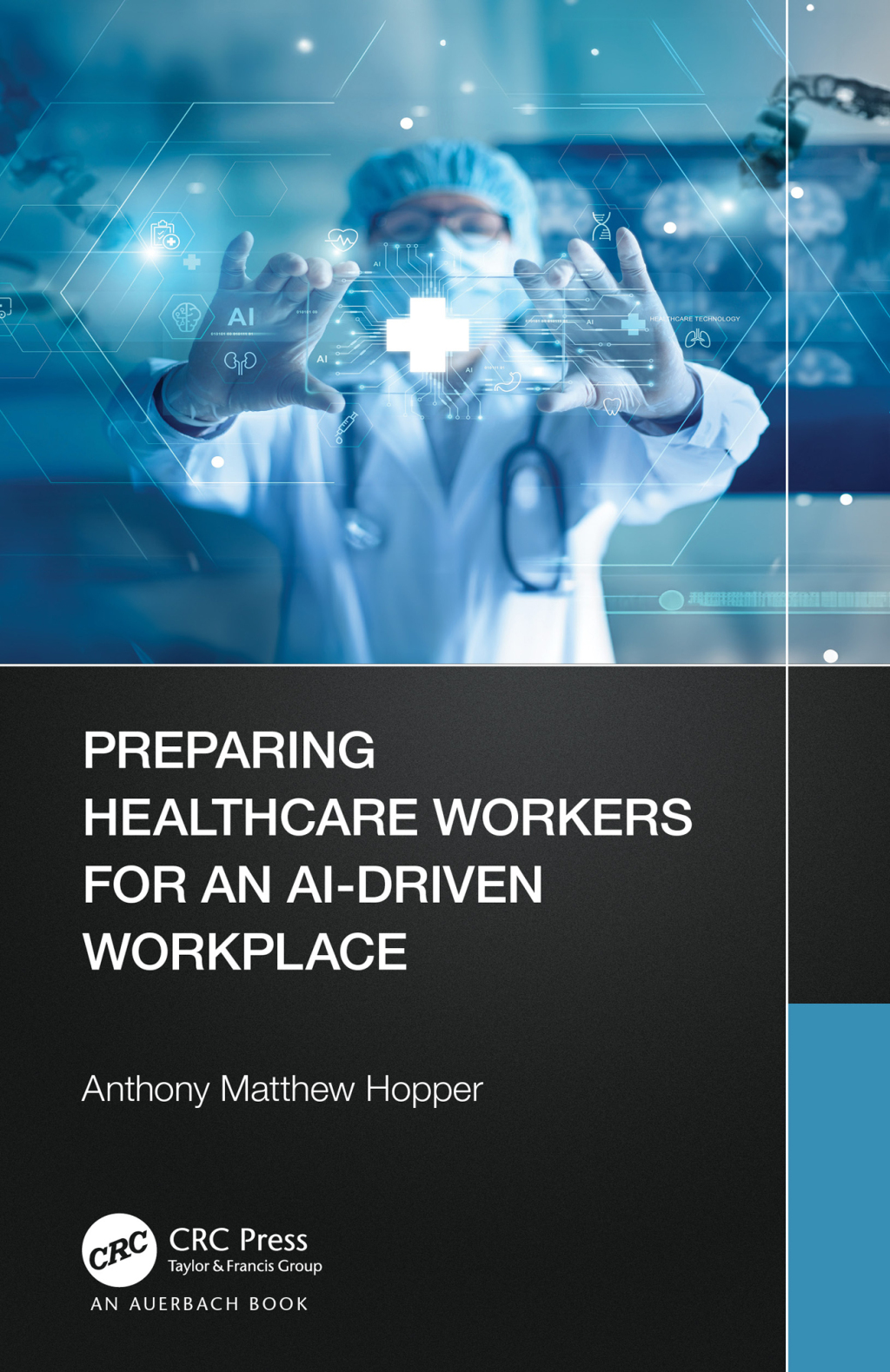 Preparing Healthcare Workers for an AI-Driven Workplace 1st Edition â€“ PDF/EPUB Version Downloadable