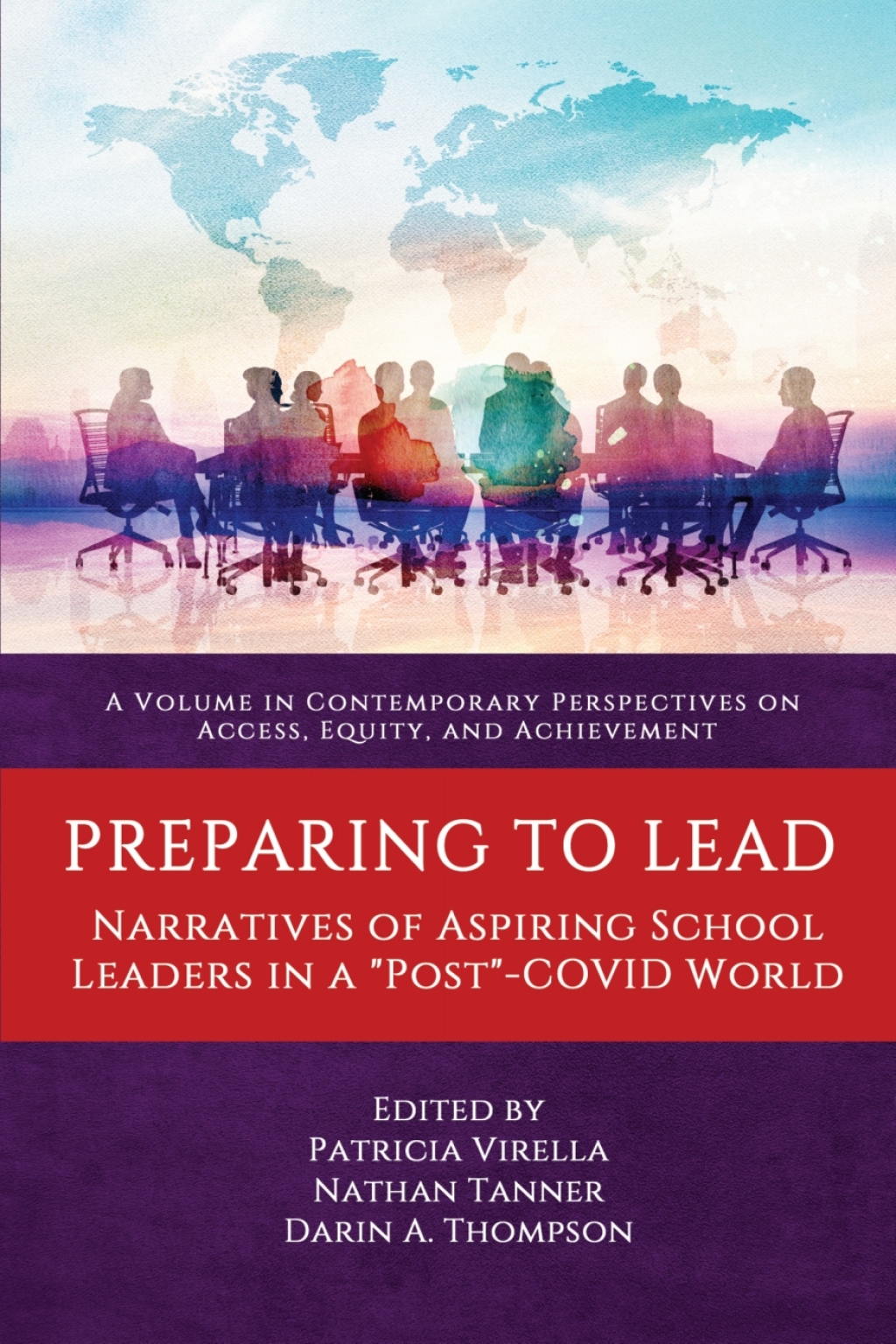 Preparing to Lead: Narratives of Aspiring School Leaders in a "Post"-COVID World  â€“ PDF/EPUB Version Downloadable