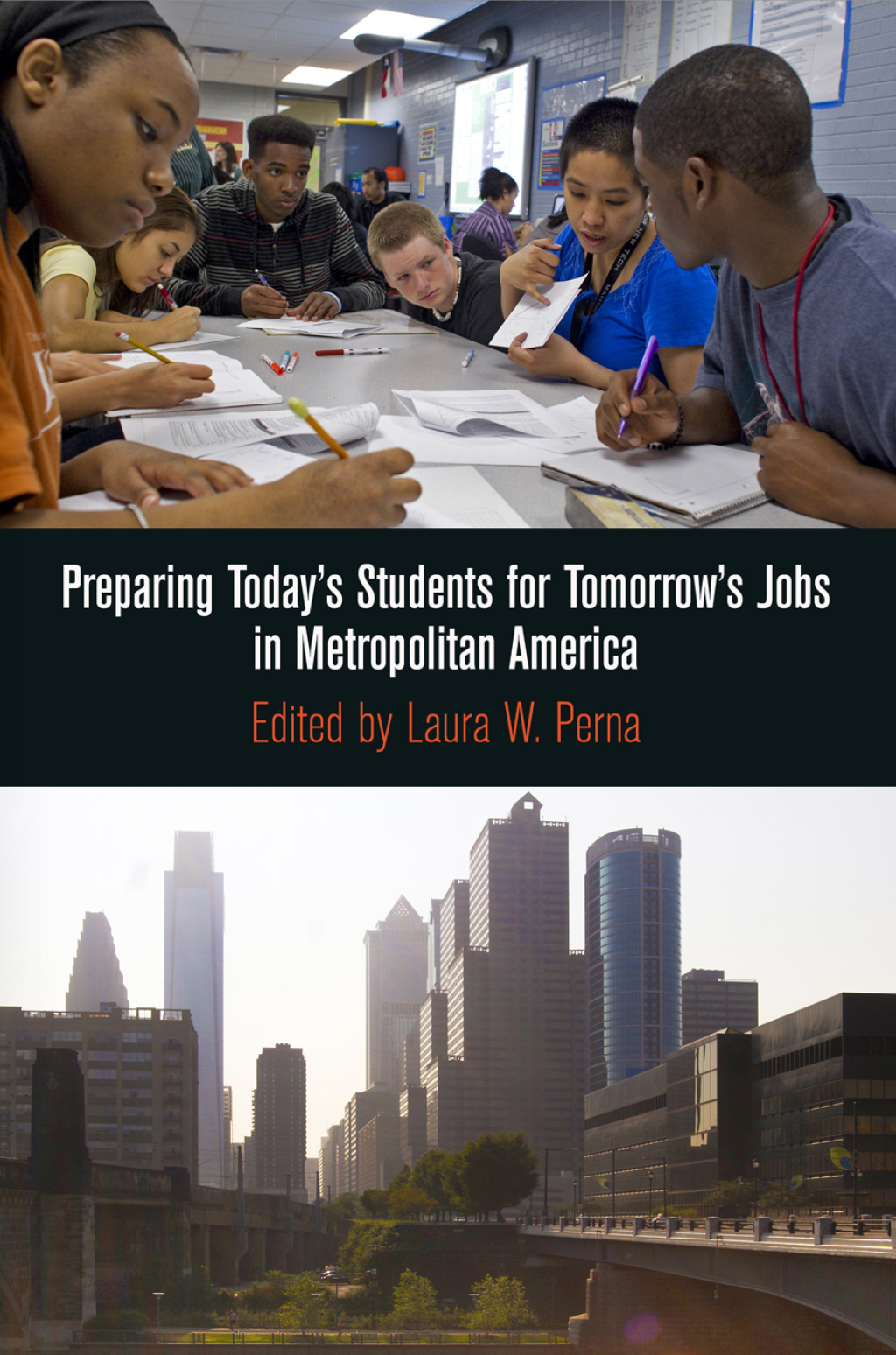 Preparing Today's Students for Tomorrow's Jobs in Metropolitan America  â€“ PDF/EPUB Version Downloadable