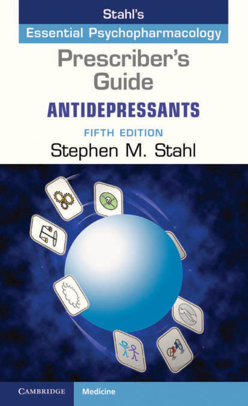 Prescriber's Guide: Antidepressants Stahl's Essential Psychopharmacology 5th Edition â€“ PDF/EPUB Version Downloadable