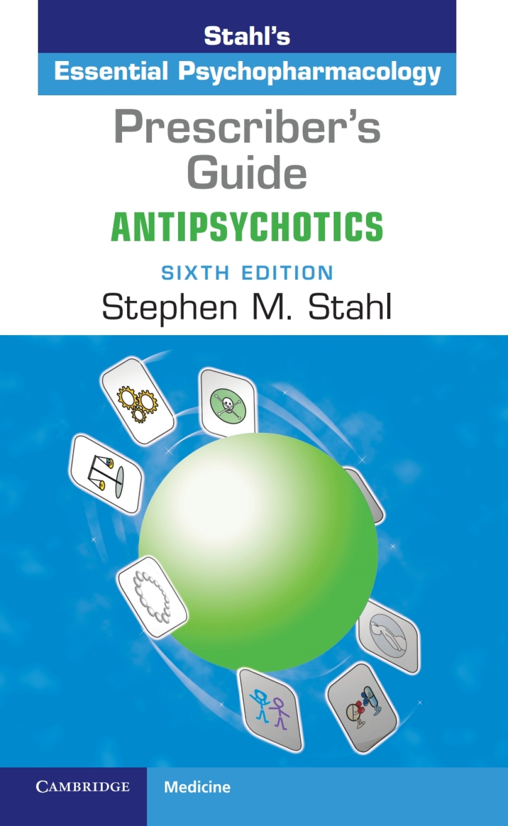 Prescriber's Guide: Antipsychotics Stahl's Essential Psychopharmacology 6th Edition â€“ PDF/EPUB Version Downloadable