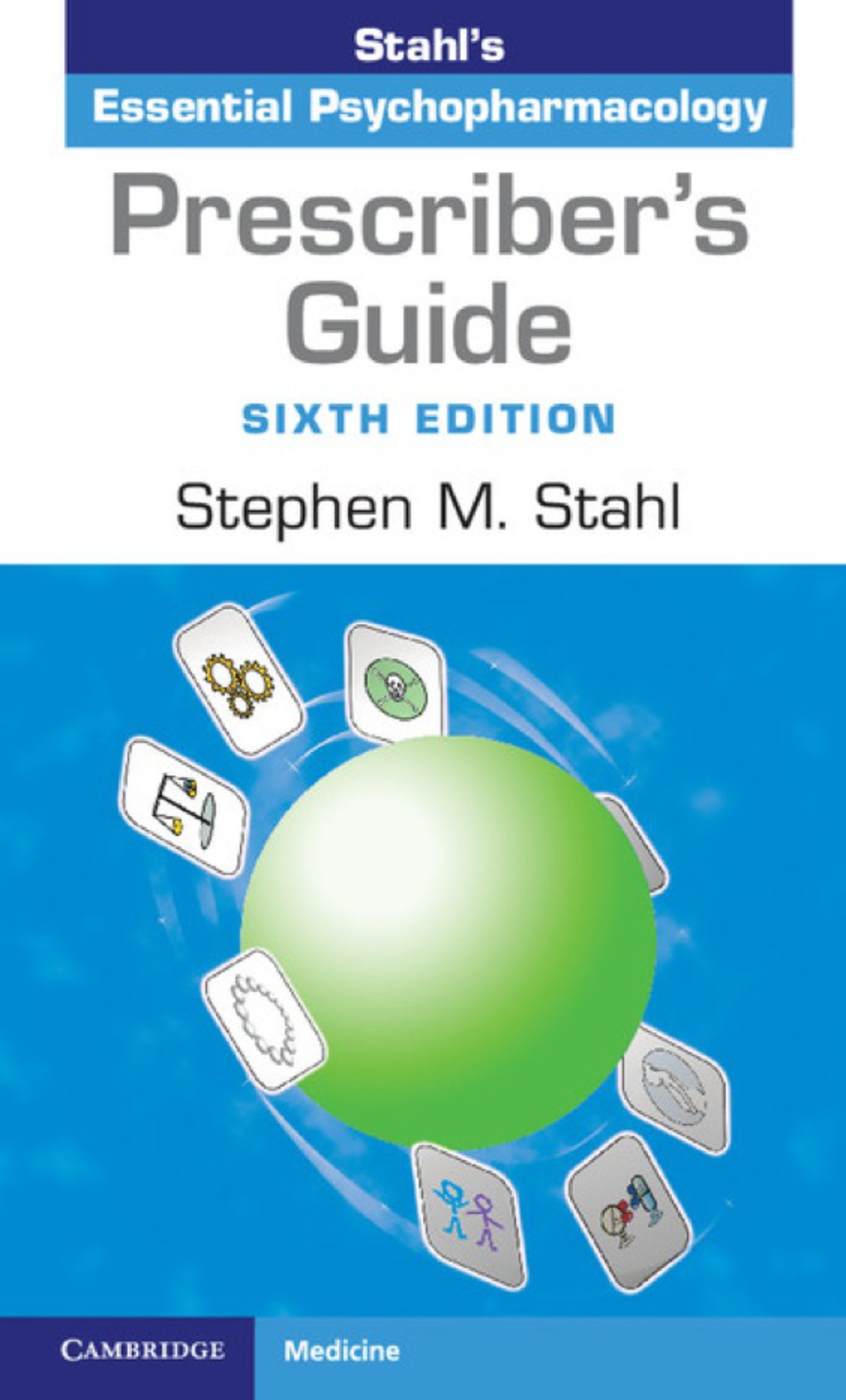 Prescriber's Guide Stahl's Essential Psychopharmacology 6th Edition â€“ PDF/EPUB Version Downloadable
