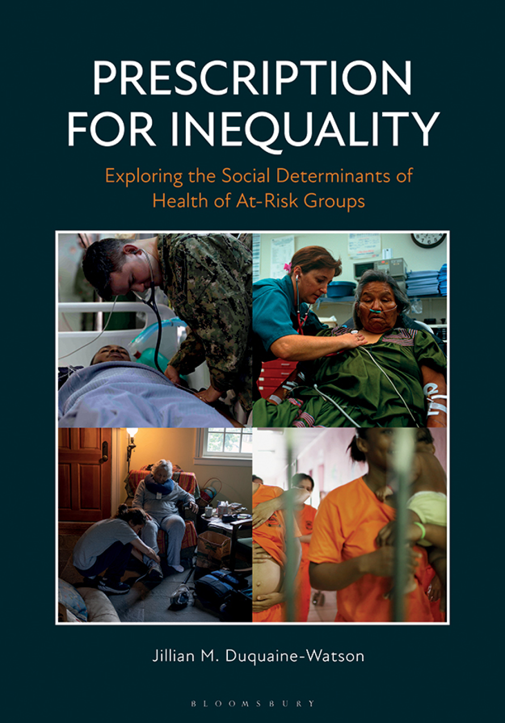Prescription for Inequality Exploring the Social Determinants of Health of At-Risk Groups 1st Edition â€“ PDF/EPUB Version Downloadable