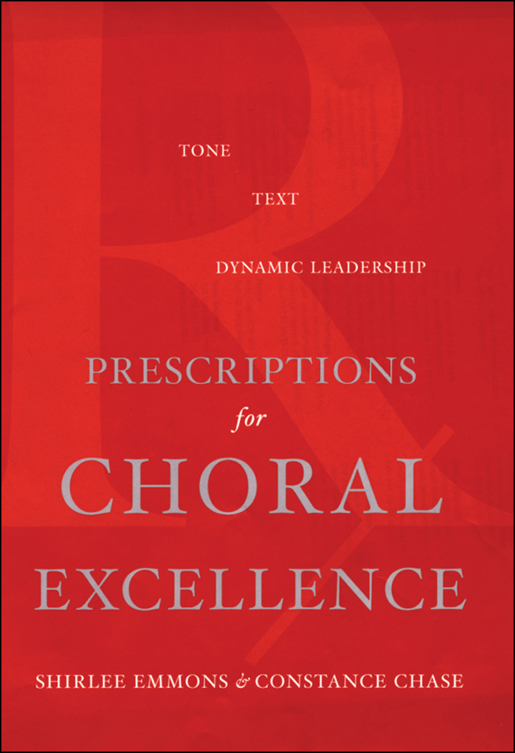 Prescriptions for Choral Excellence  â€“ PDF/EPUB Version Downloadable