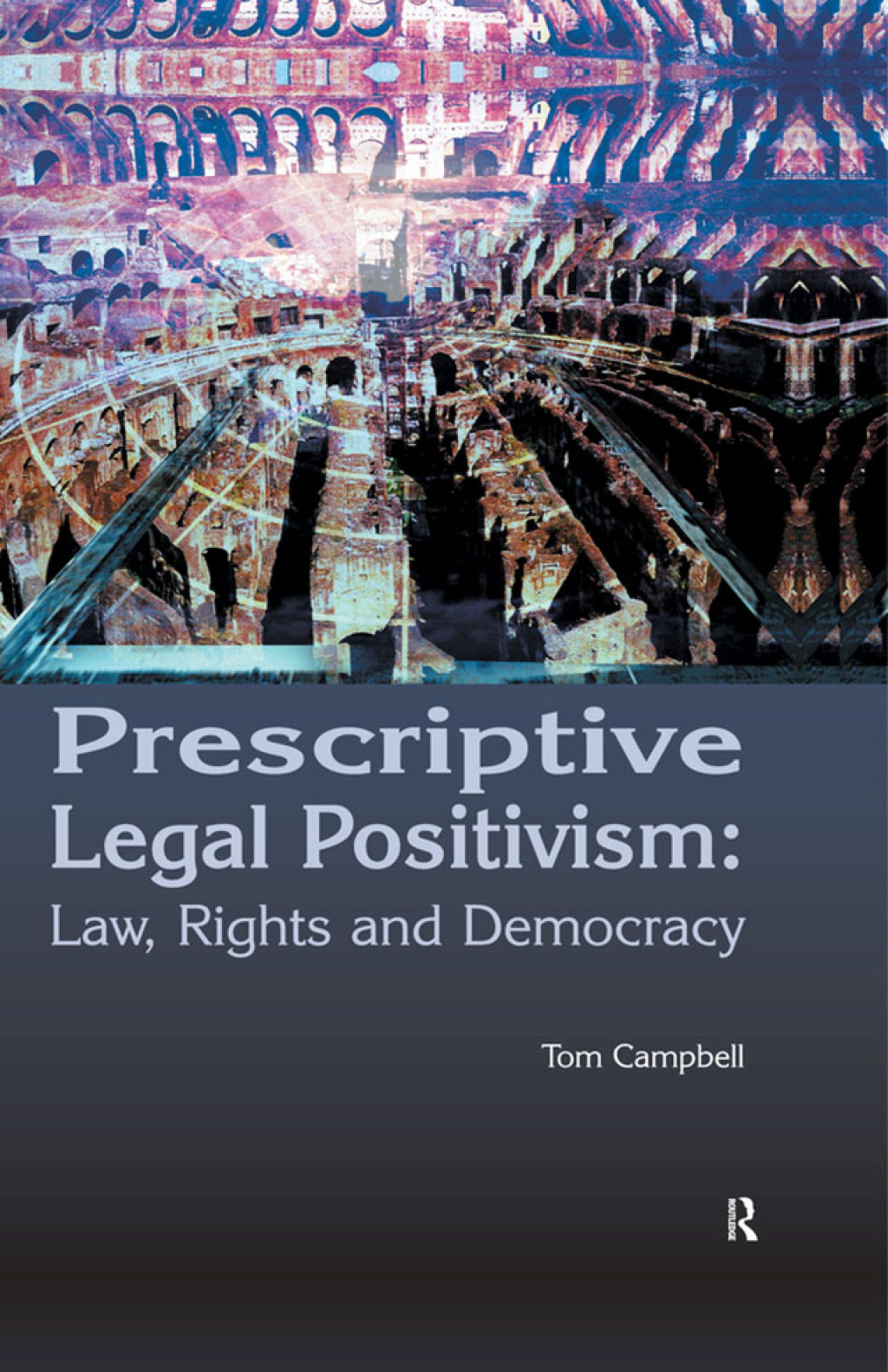 Prescriptive Legal Positivism Law, Rights and Democracy 1st Edition â€“ PDF/EPUB Version Downloadable