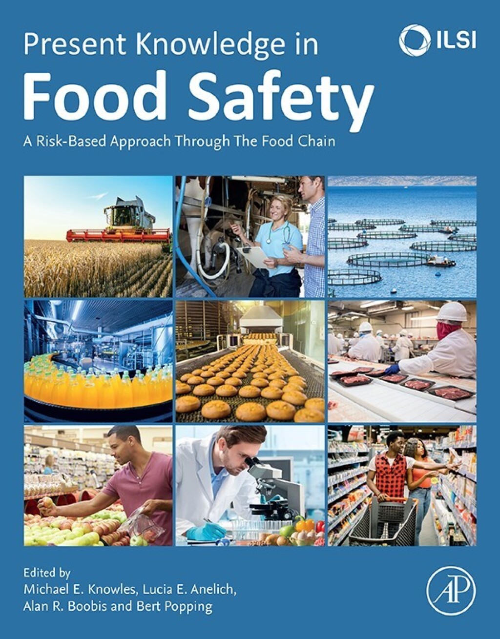 Present Knowledge in Food Safety A Risk-Based Approach Through the Food Chain 1st Edition â€“ PDF/EPUB Version Downloadable