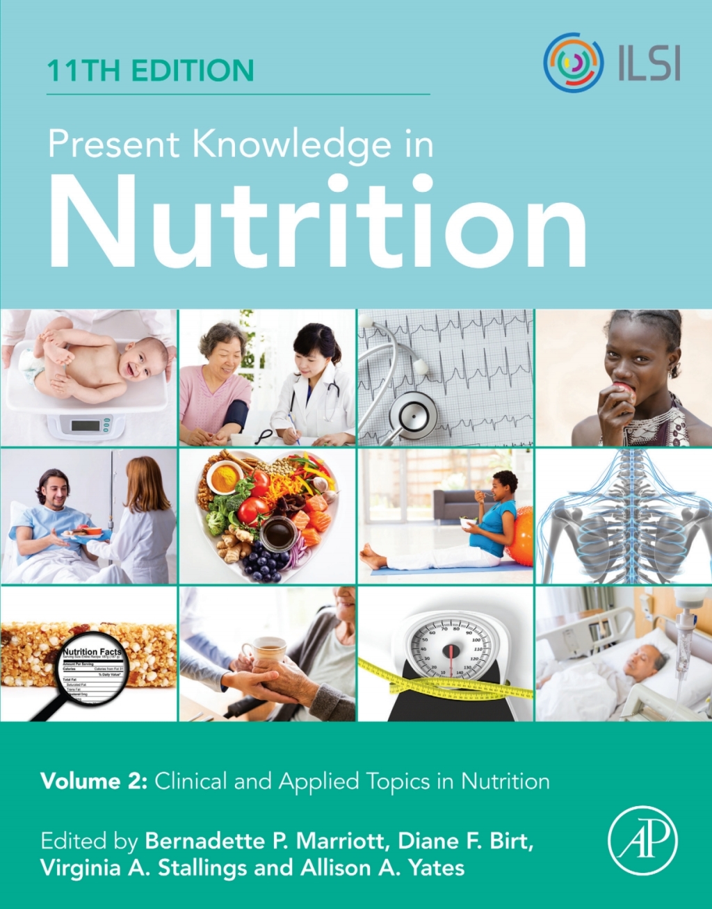 Present Knowledge in Nutrition Clinical and Applied Topics in Nutrition 11th Edition â€“ PDF/EPUB Version Downloadable