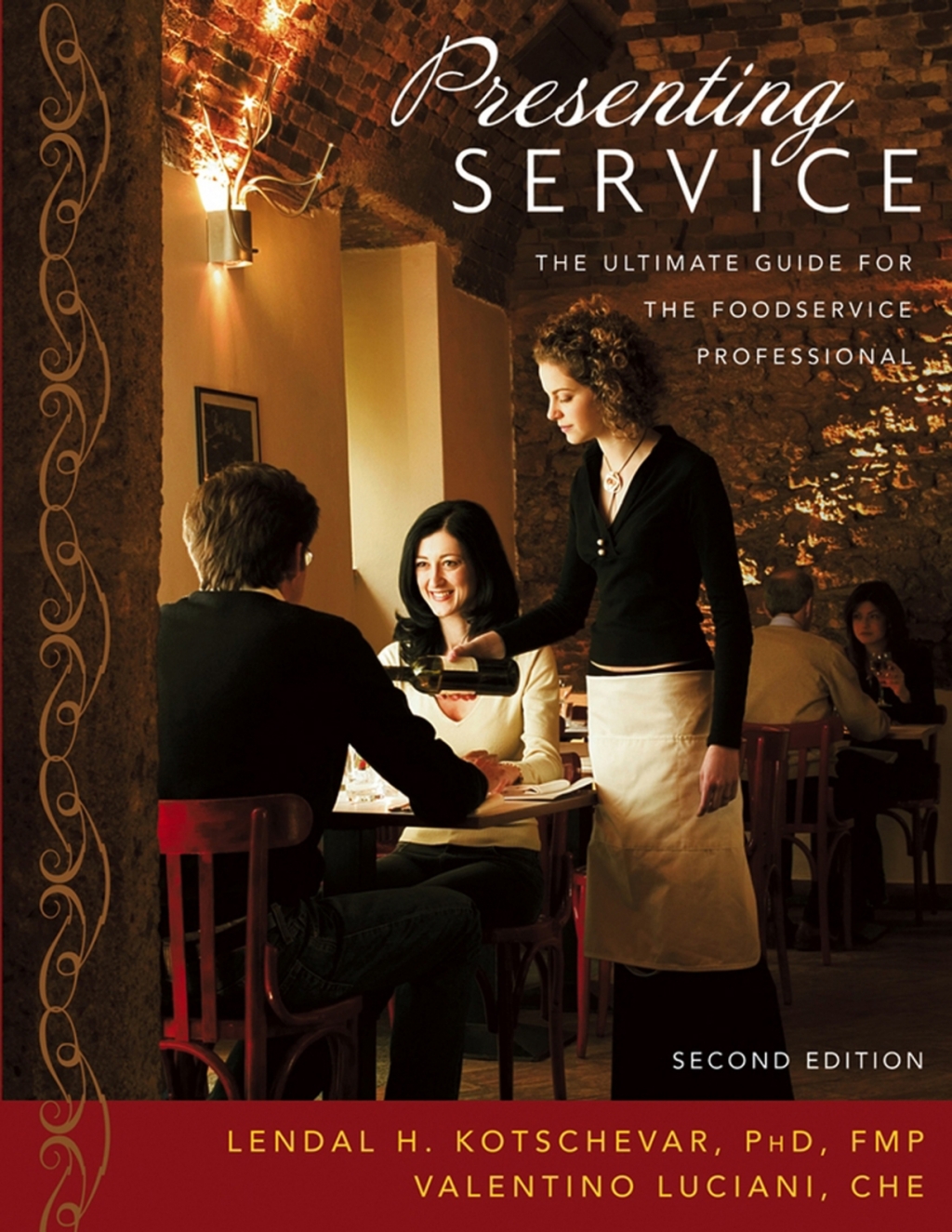 Presenting Service: The Ultimate Guide for the Foodservice Professional 2nd Edition â€“ PDF/EPUB Version Downloadable