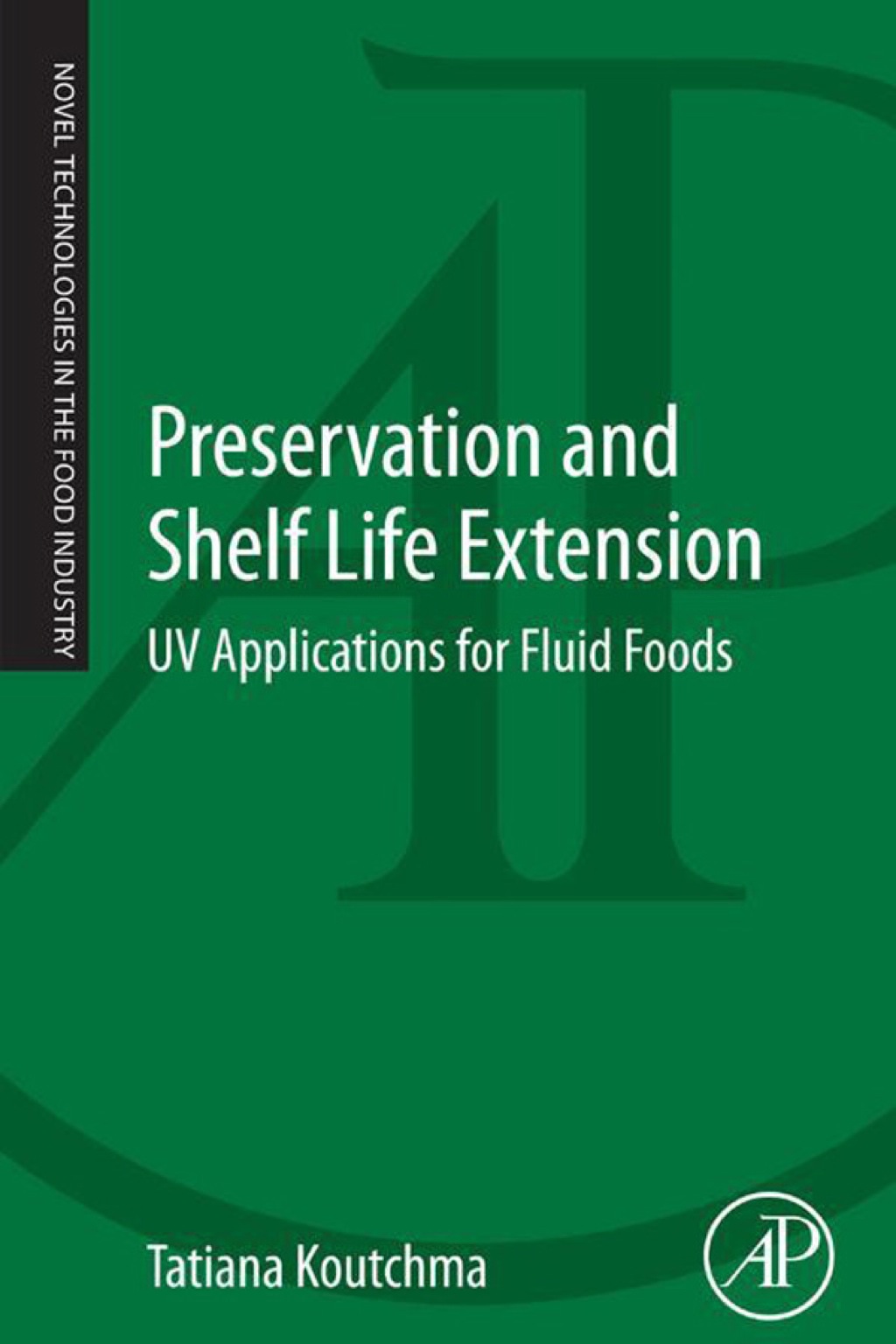 Preservation and Shelf Life Extension: UV Applications for Fluid Foods  â€“ PDF/EPUB Version Downloadable