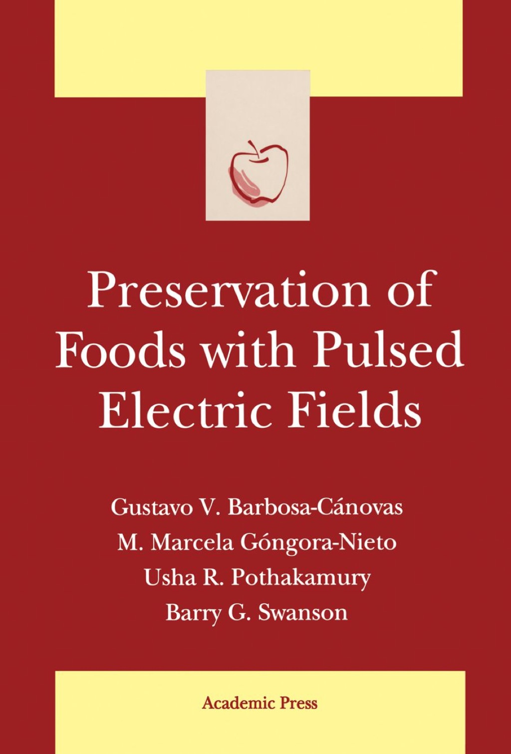 Preservation of Foods with Pulsed Electric Fields  â€“ PDF/EPUB Version Downloadable