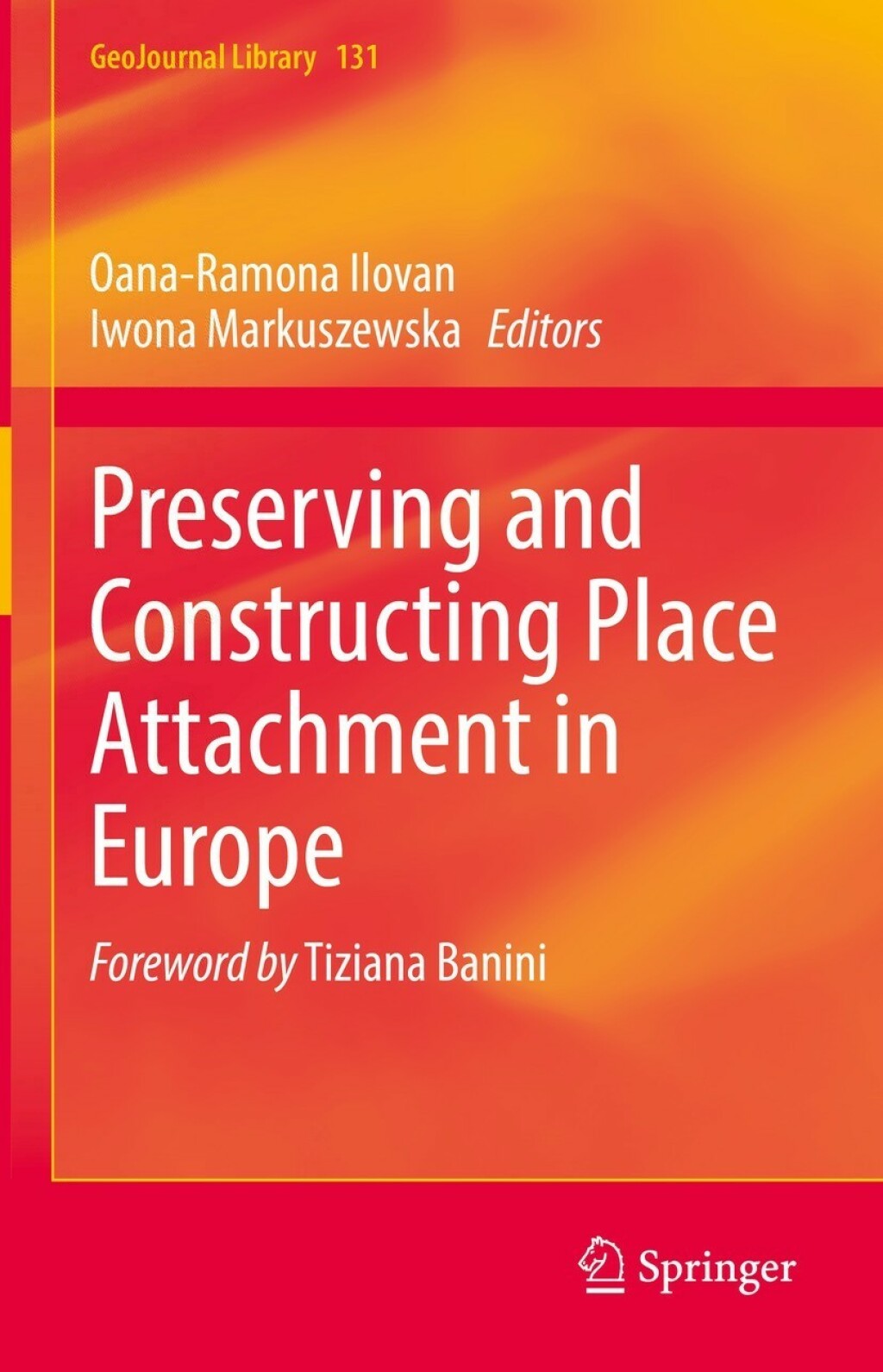 Preserving and Constructing Place Attachment in Europe  â€“ PDF/EPUB Version Downloadable