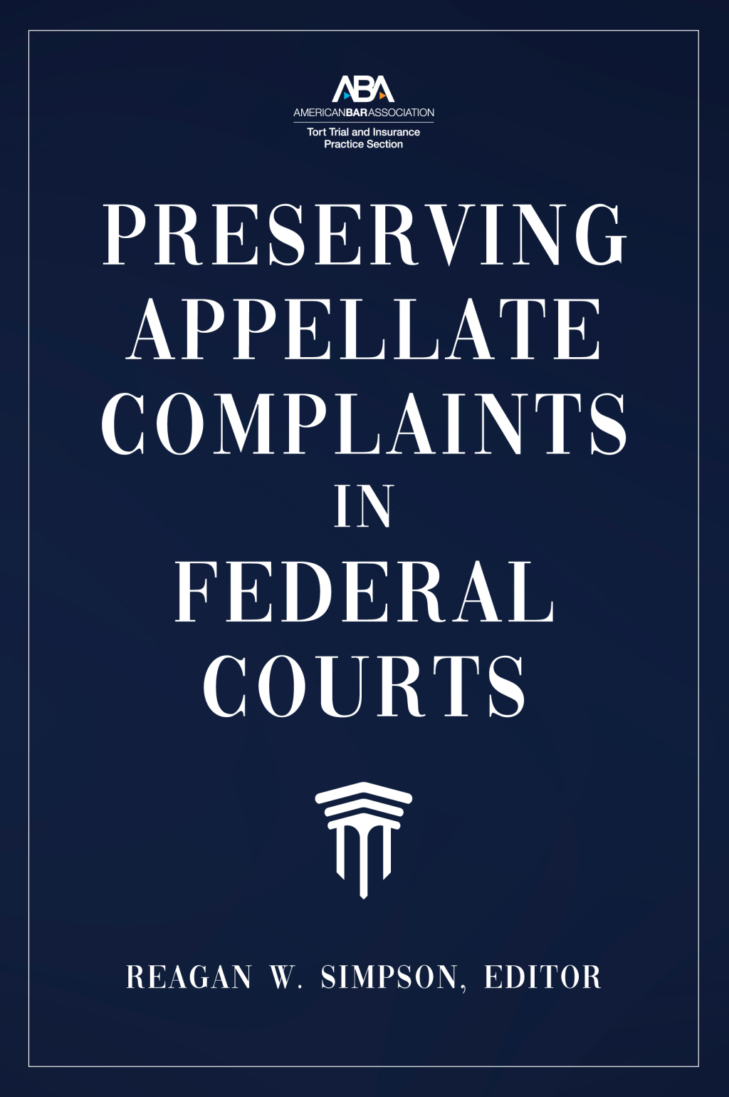 Preserving Appellate Complaints in Federal Courts  â€“ PDF/EPUB Version Downloadable