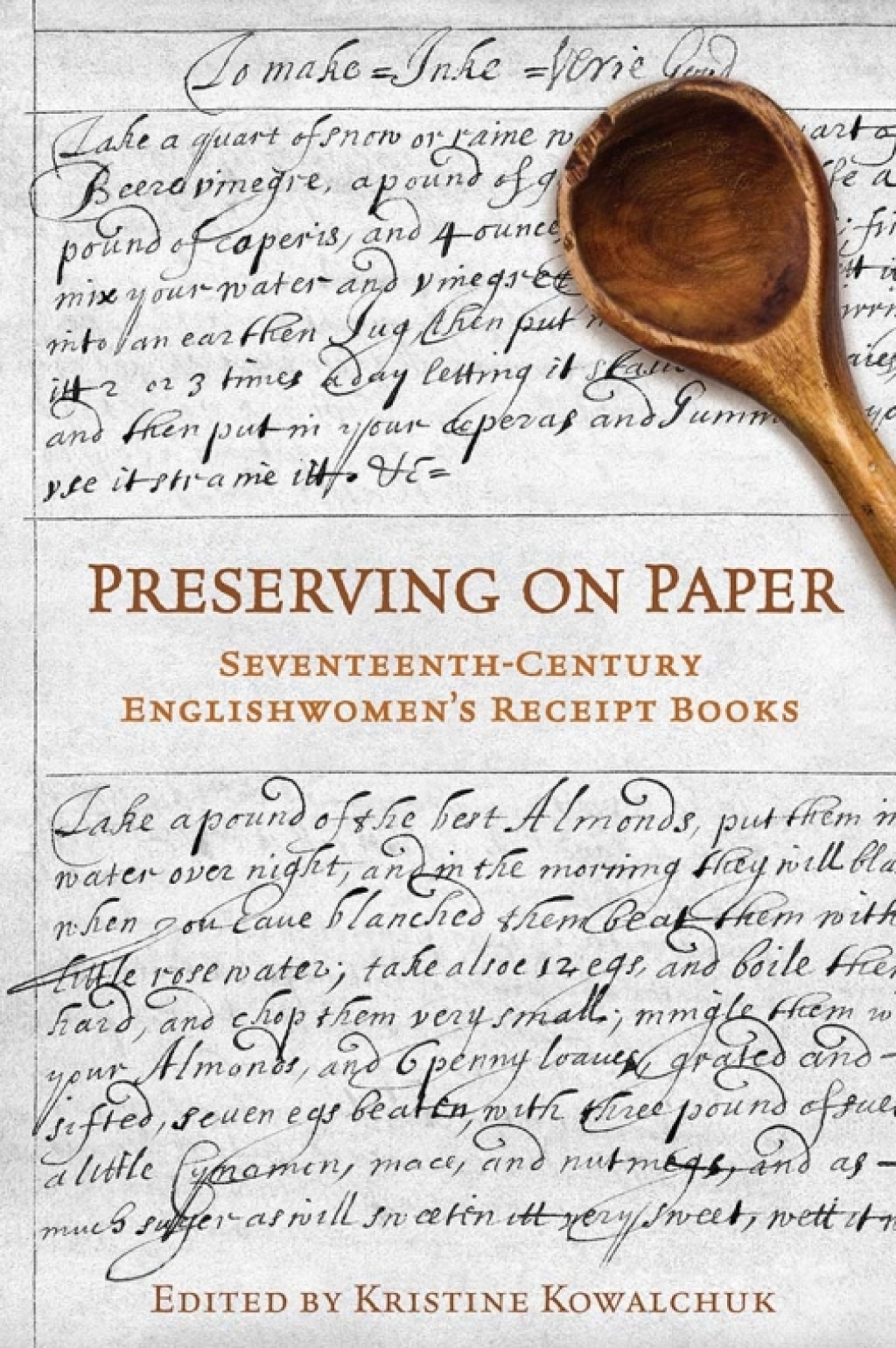 Preserving on Paper Seventeenth-Century Englishwomen's Receipt Books 1st Edition â€“ PDF/EPUB Version Downloadable