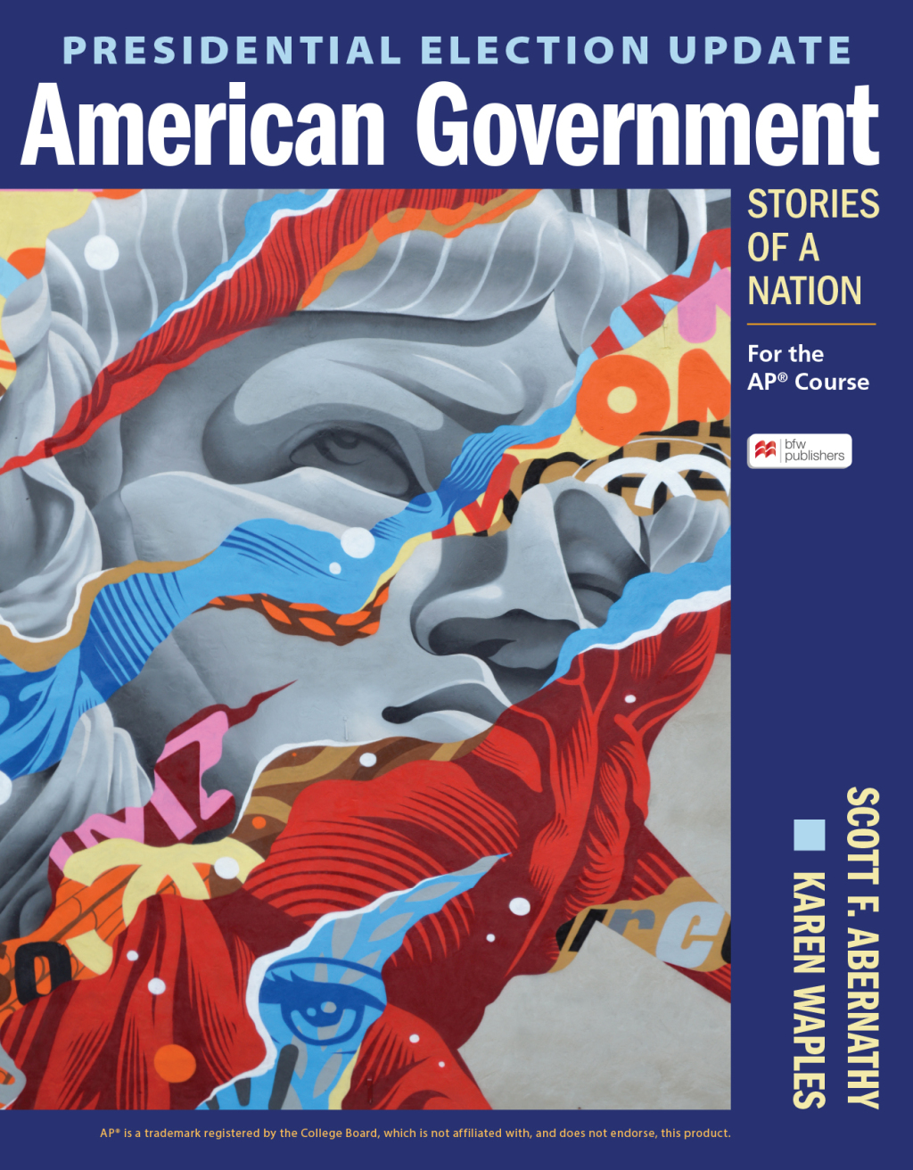 Presidential Election Update American Government: Stories of a Nation For the APÂ® Course 1st Edition â€“ PDF/EPUB Version Downloadable