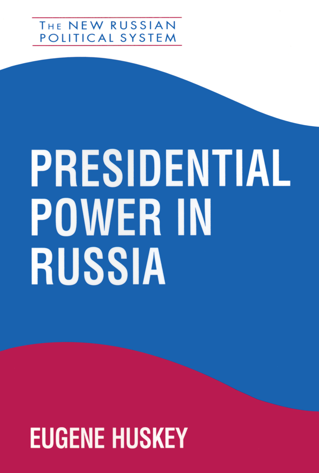 Presidential Power in Russia 1st Edition â€“ PDF/EPUB Version Downloadable