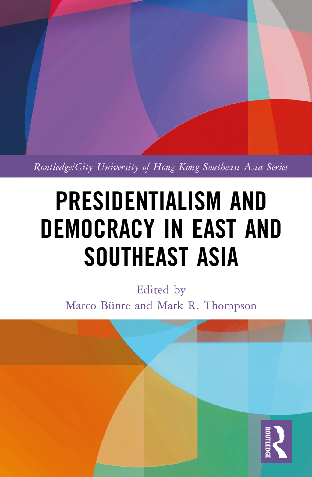 Presidentialism and Democracy in East and Southeast Asia 1st Edition â€“ PDF/EPUB Version Downloadable