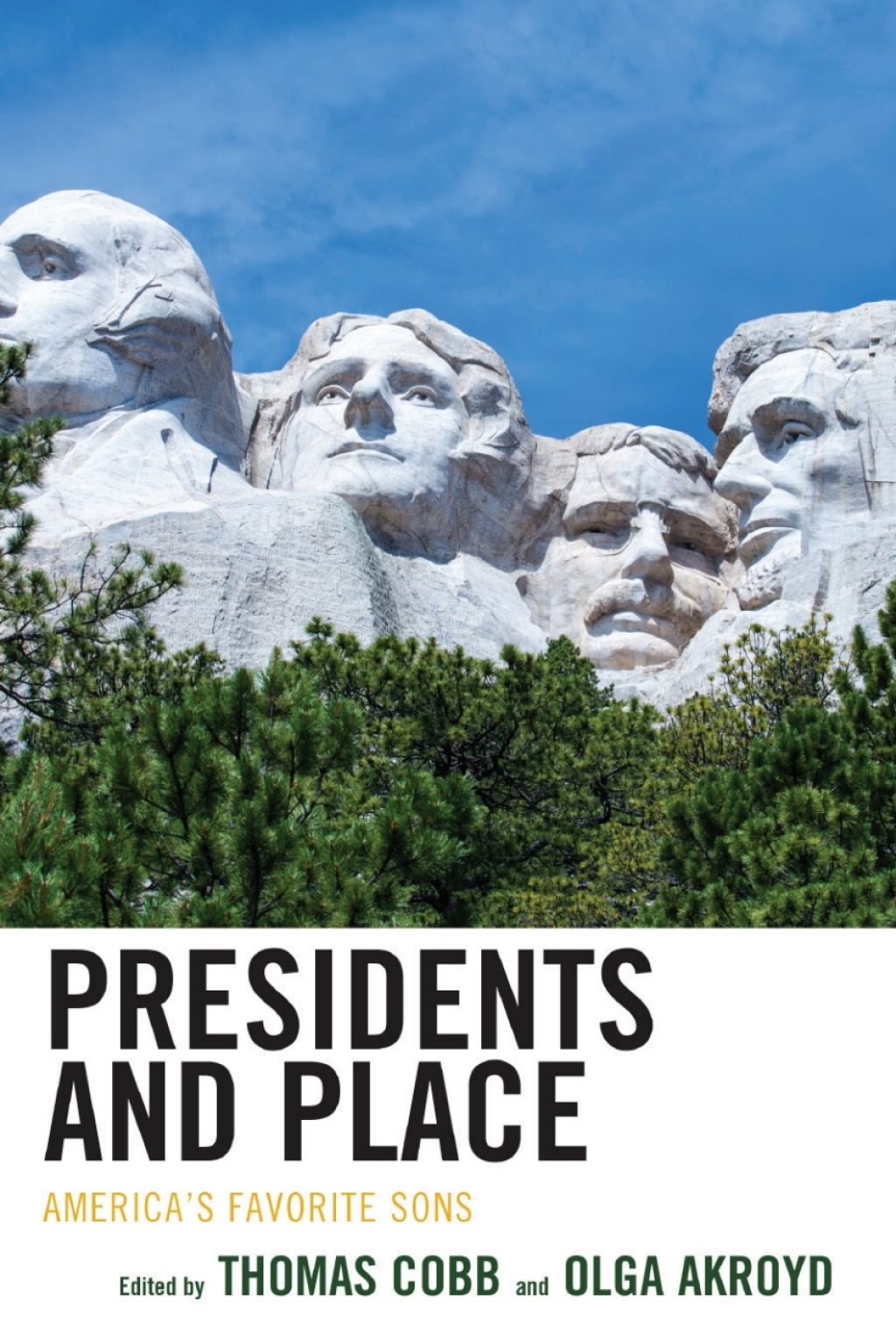 Presidents and Place America's Favorite Sons 1st Edition â€“ PDF/EPUB Version Downloadable