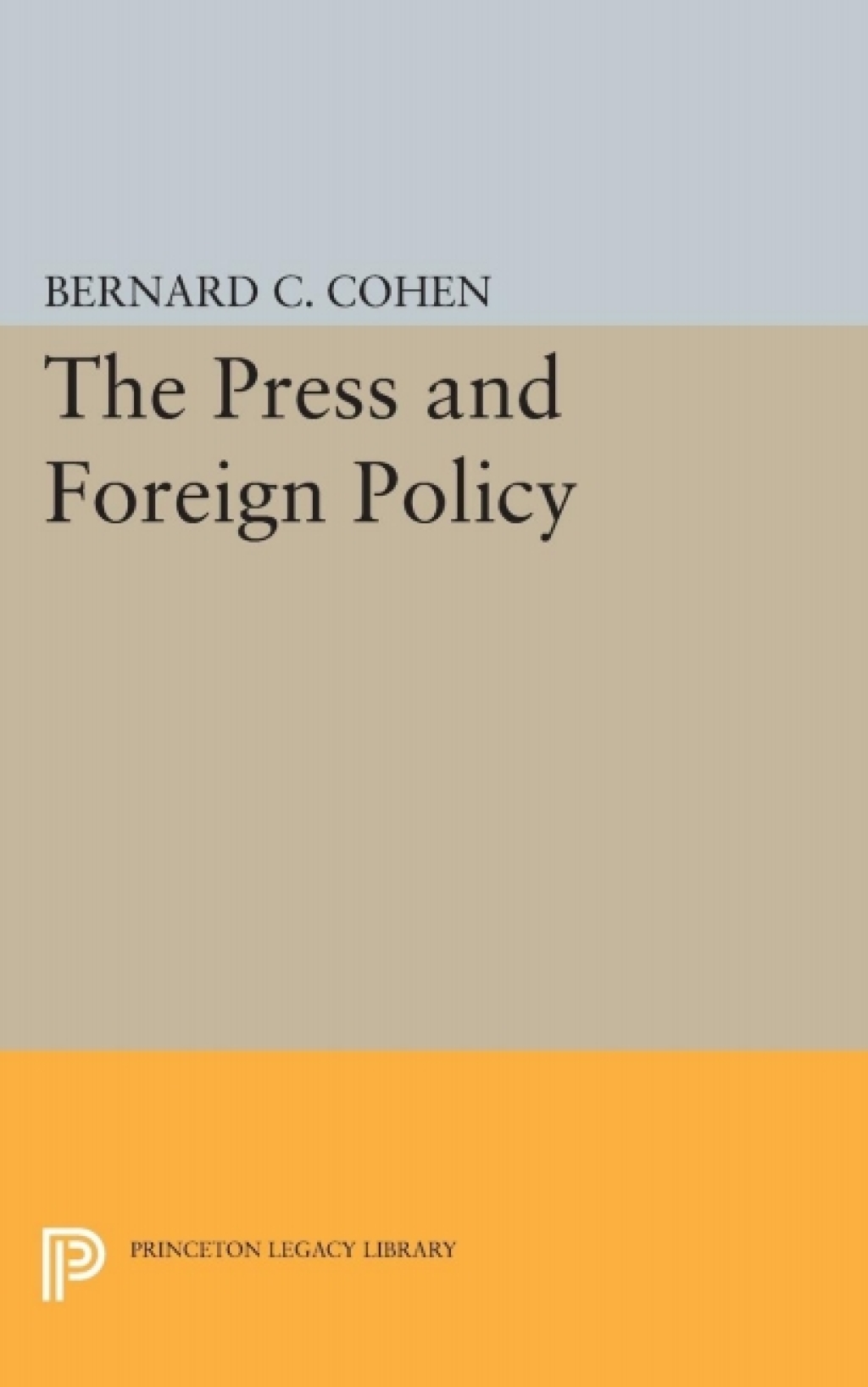Press and Foreign Policy  â€“ PDF/EPUB Version Downloadable