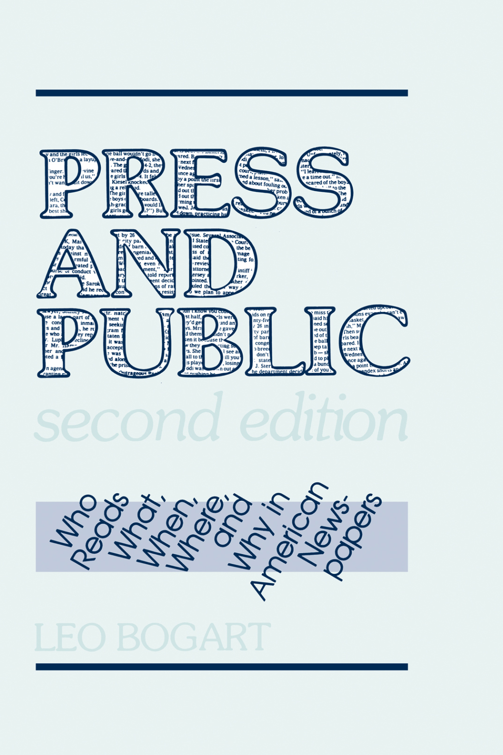 Press and Public Who Reads What, When, Where, and Why in American Newspapers 2nd Edition â€“ PDF/EPUB Version Downloadable