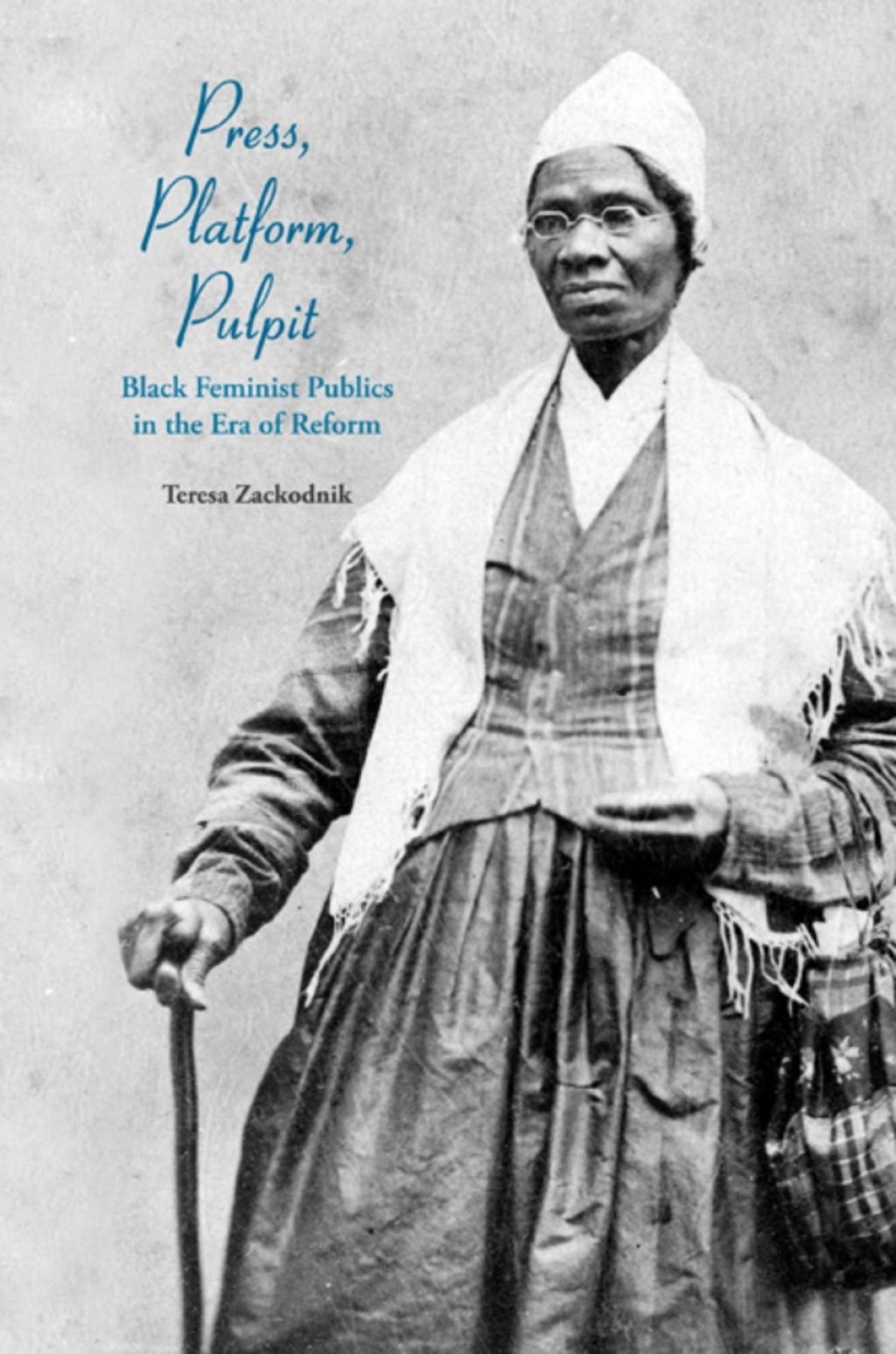 Press, Platform, Pulpit Black Feminist Publics in the Era of Reform  â€“ PDF/EPUB Version Downloadable