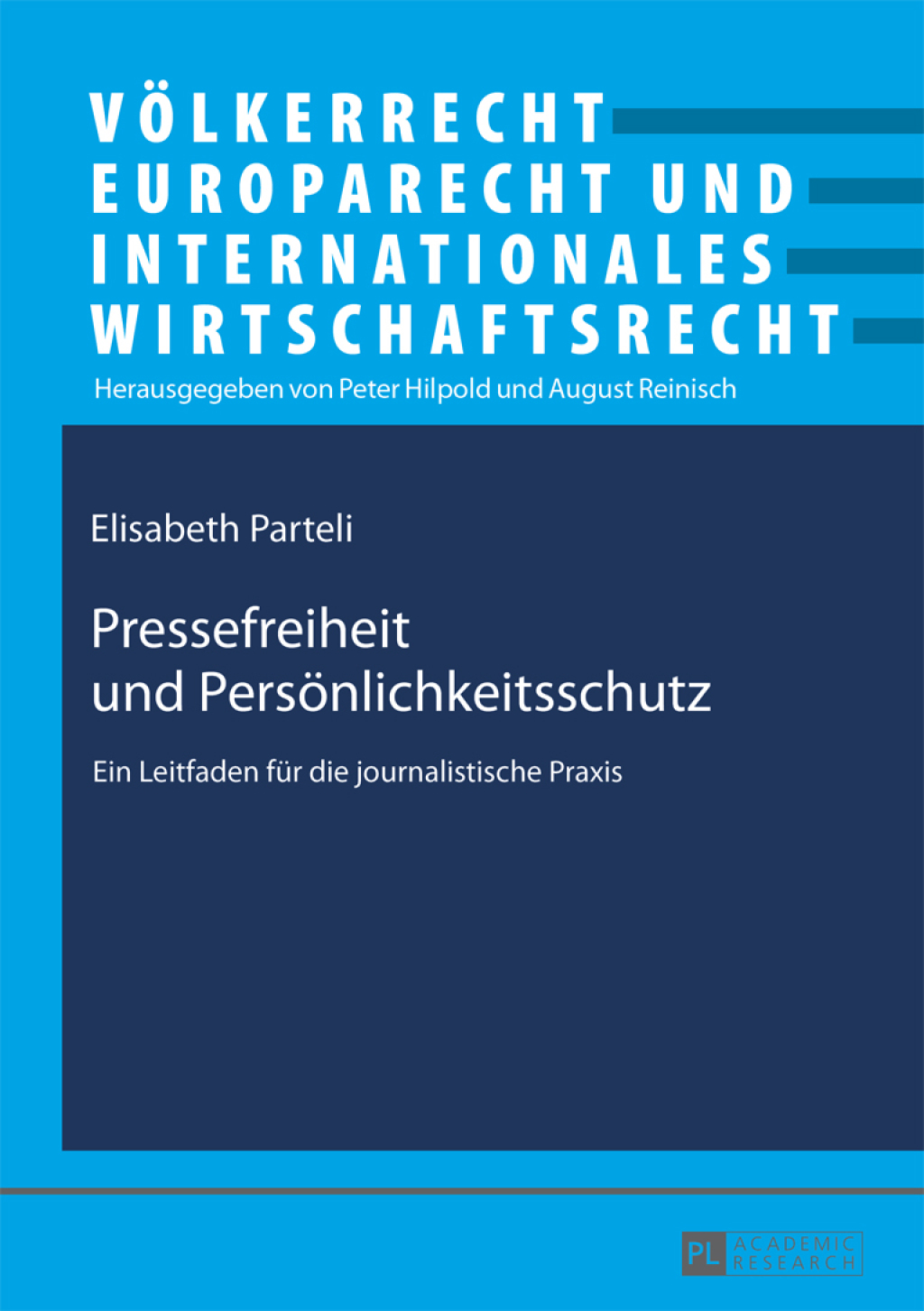 Pressefreiheit und Persoenlichkeitsschutz Ein Leitfaden fuer die journalistische Praxis 1st Edition â€“ PDF/EPUB Version Downloadable