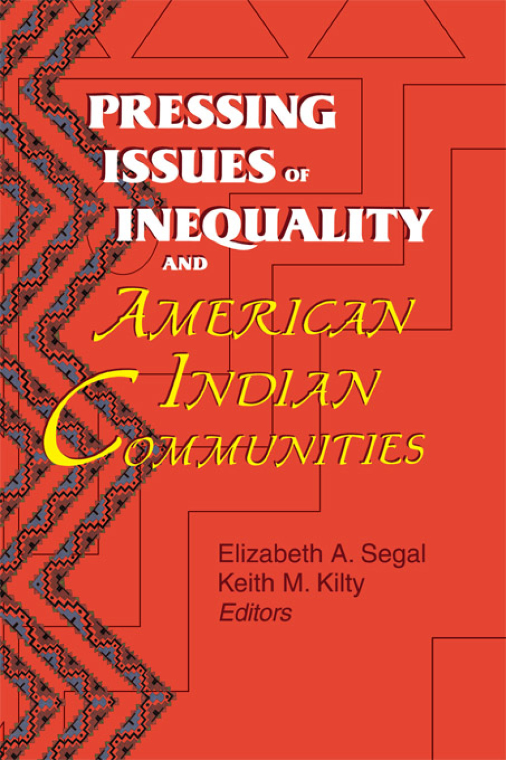 Pressing Issues of Inequality and American Indian Communities 1st Edition â€“ PDF/EPUB Version Downloadable