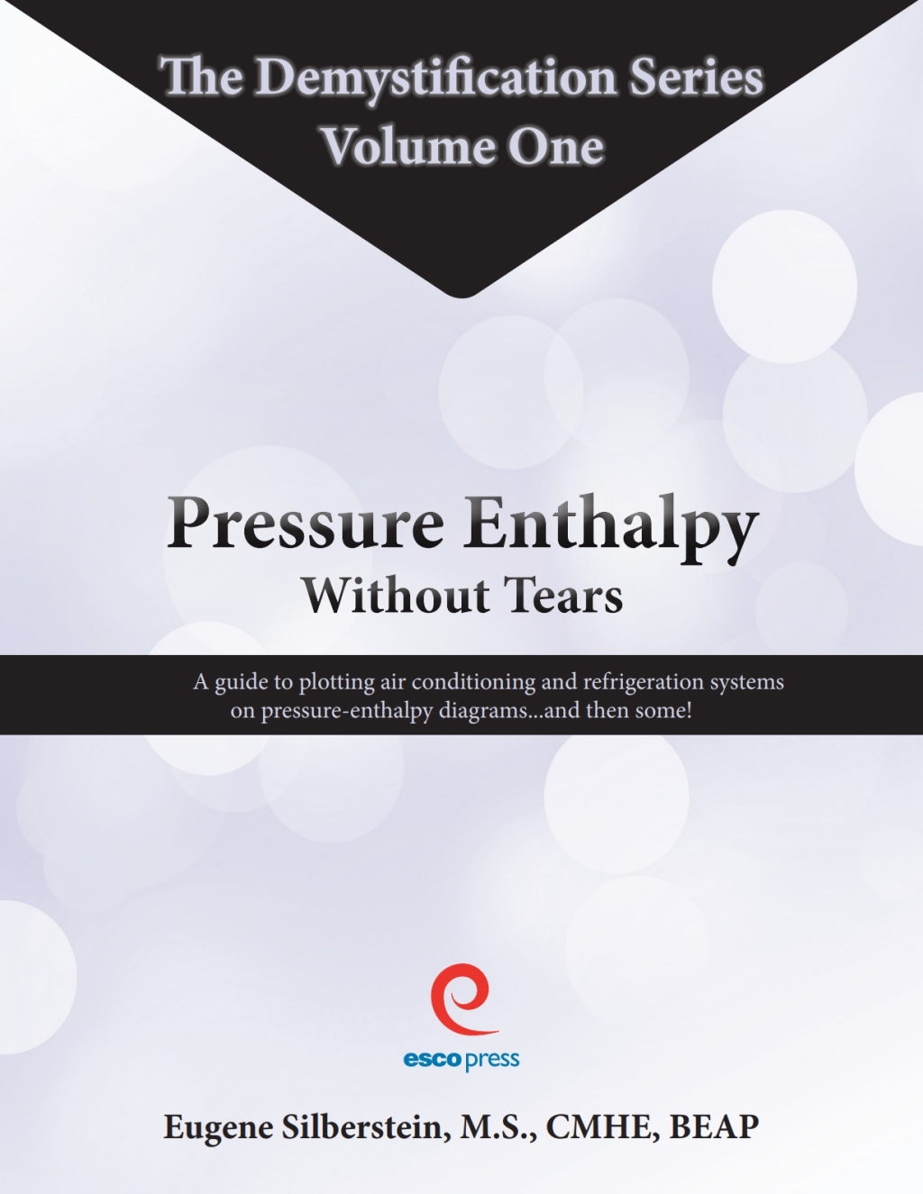 Pressure Enthalpy Without Tears 8th Edition â€“ PDF/EPUB Version Downloadable