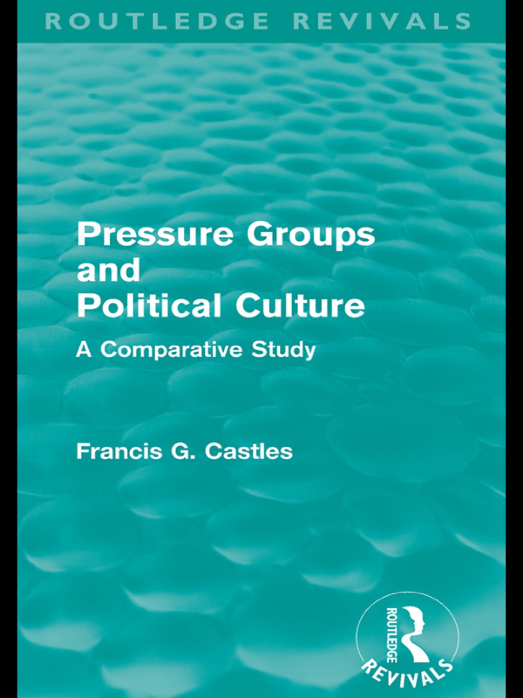 Pressure Groups and Political Culture (Routledge Revivals) A Comparative Study 1st Edition â€“ PDF/EPUB Version Downloadable