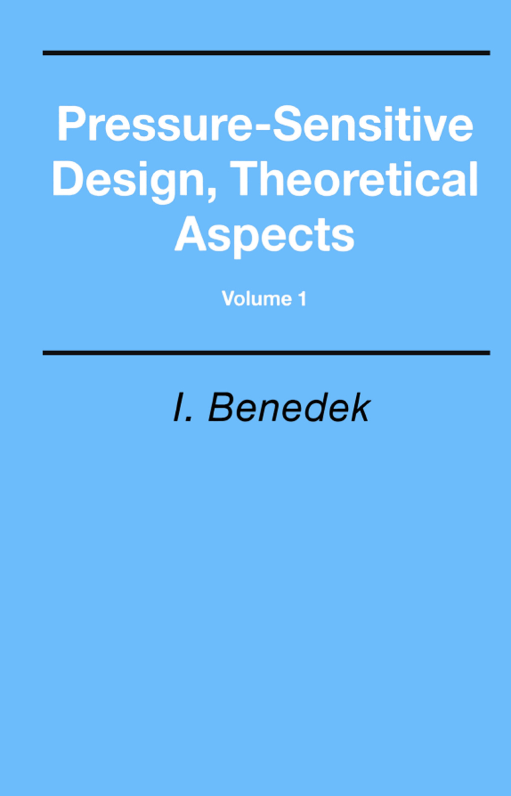 Pressure-Sensitive Design, Theoretical Aspects 1st Edition â€“ PDF/EPUB Version Downloadable