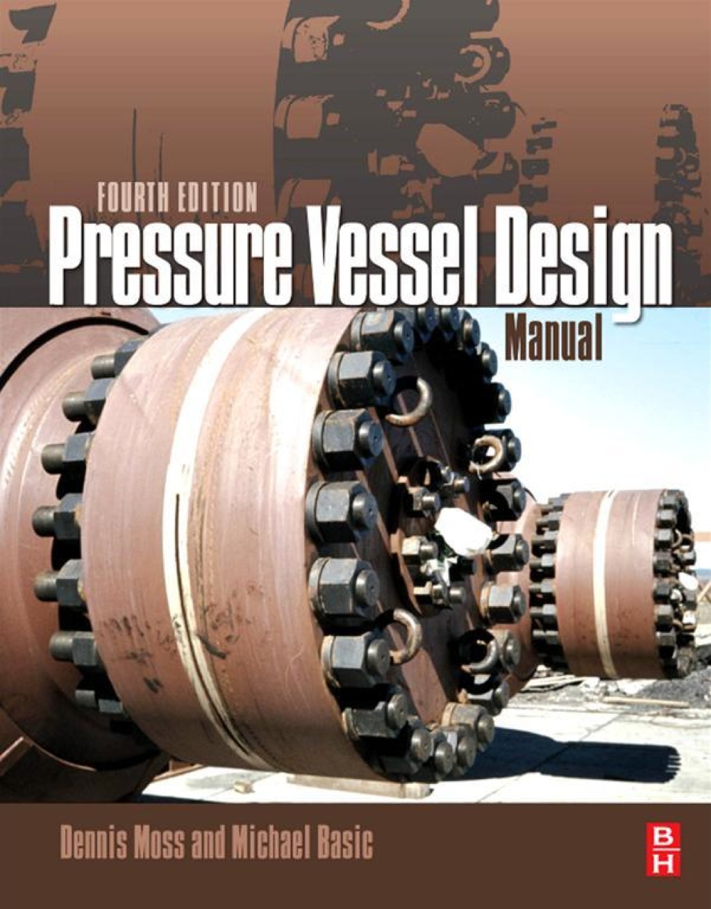 Pressure Vessel Design Manual 4th Edition â€“ PDF/EPUB Version Downloadable