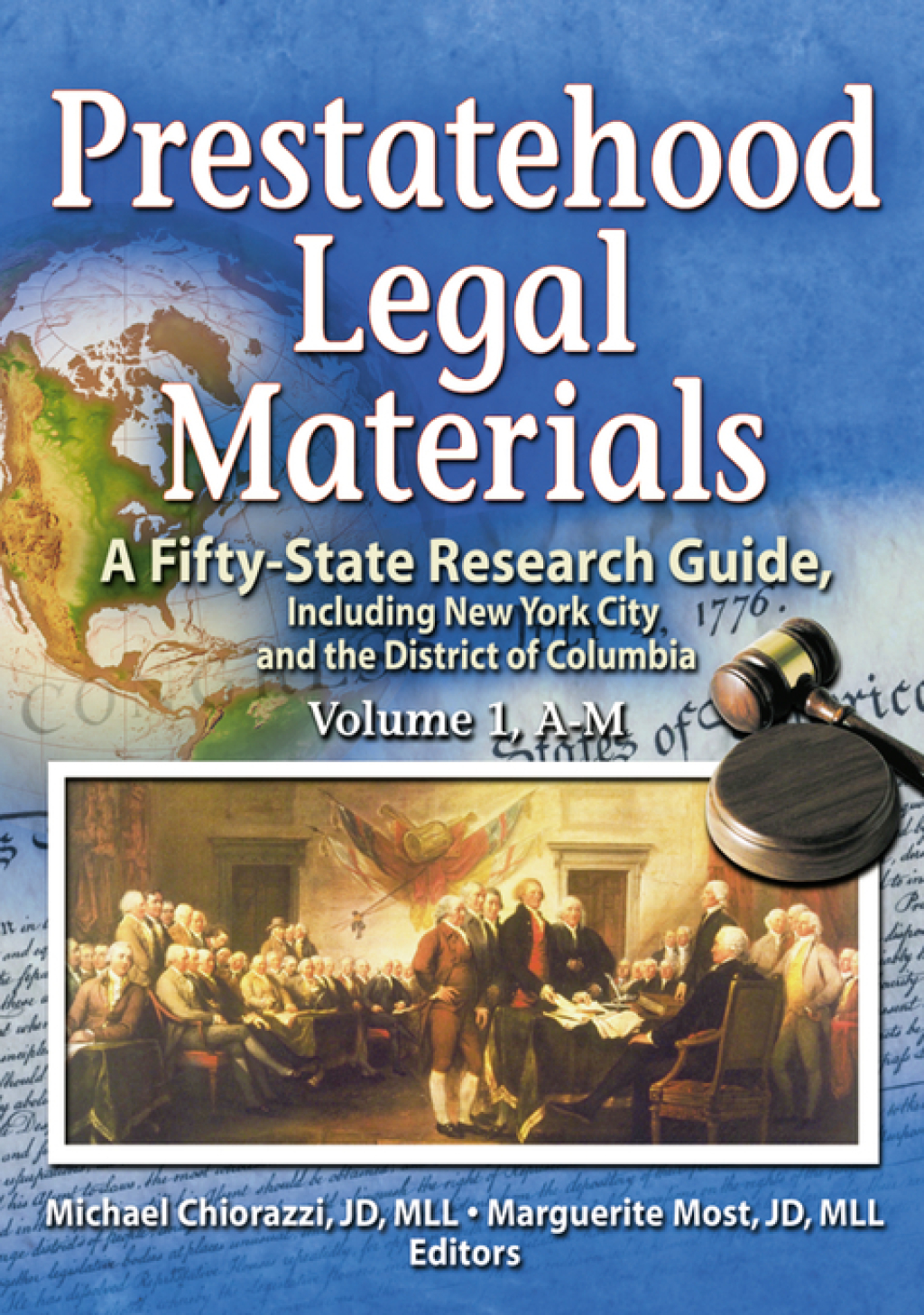 Prestatehood Legal Materials A Fifty-State Research Guide, Including New York City and the District of Columbia, Volumes 1 & 2 1st Edition â€“ PDF/EPUB Version Downloadable