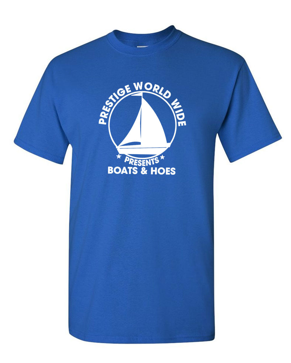Prestige Worldwide T-Shirt Funny Boats and H*es Graphic Humor Tee